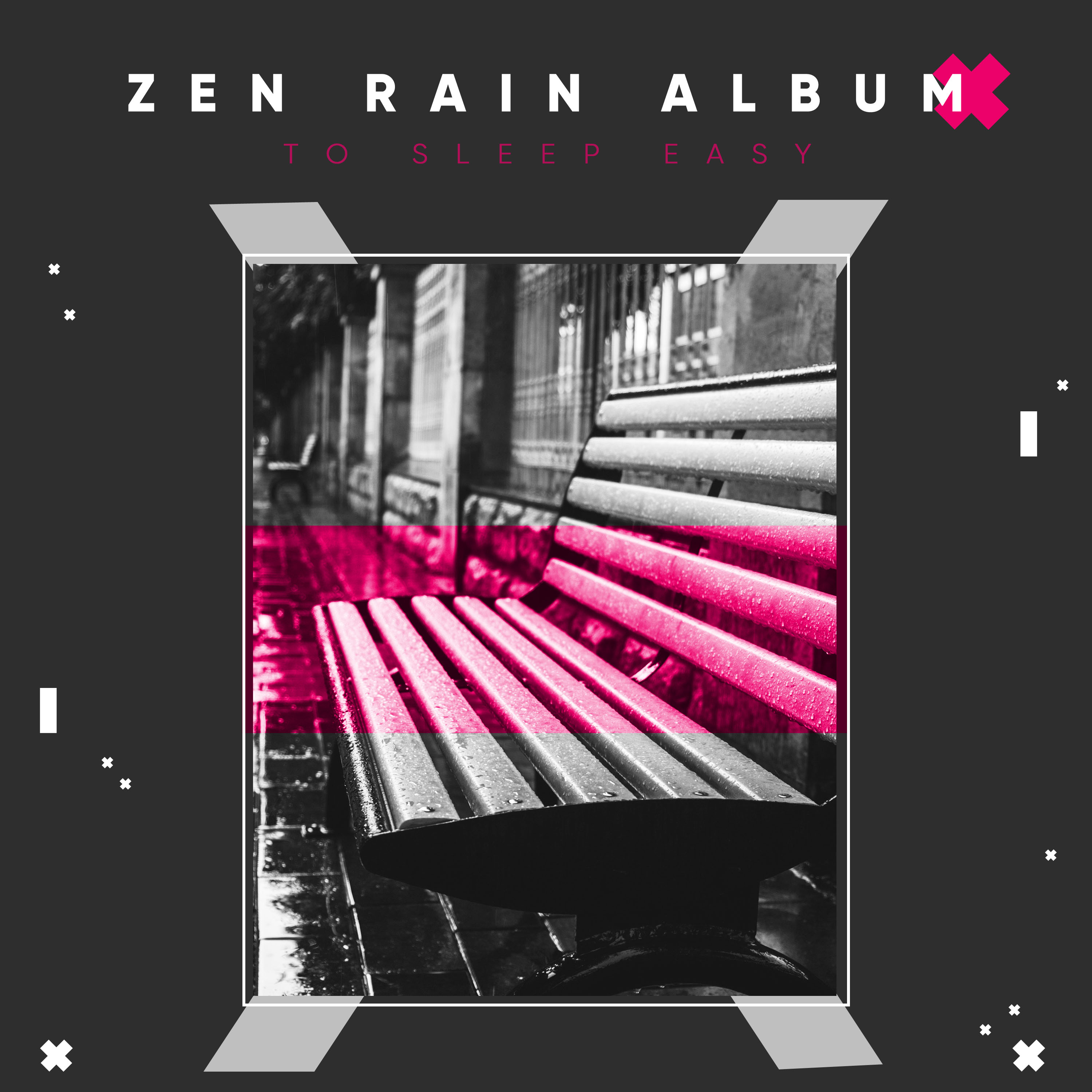 #16 Zen Rain Album to Sleep Easy