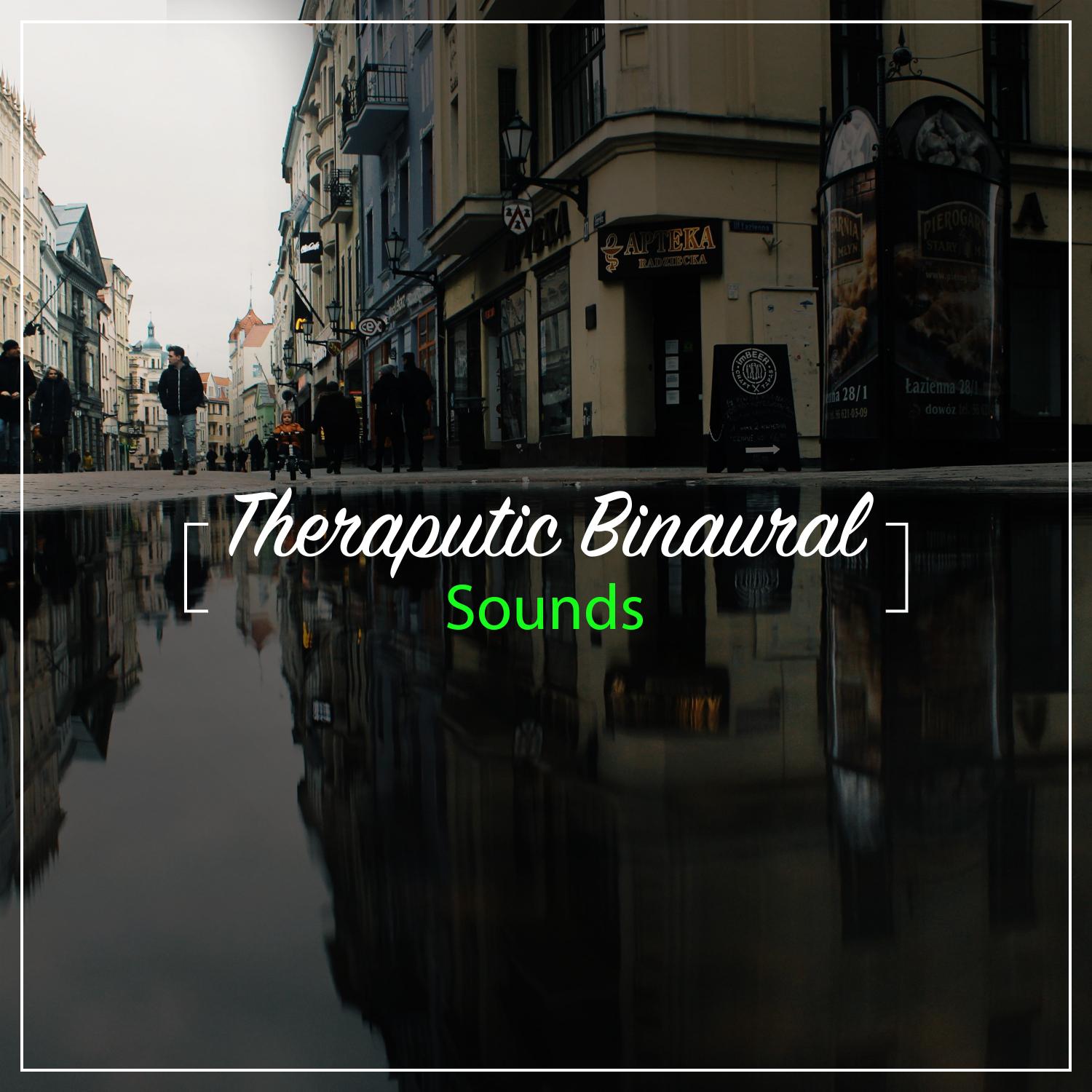 #20 Therapeutic Binaural Sounds for Relaxing to