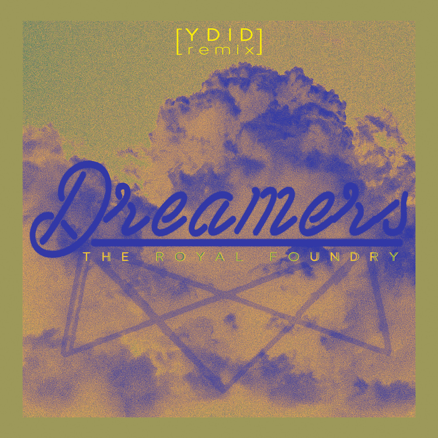 Dreamers (YDID Remix)