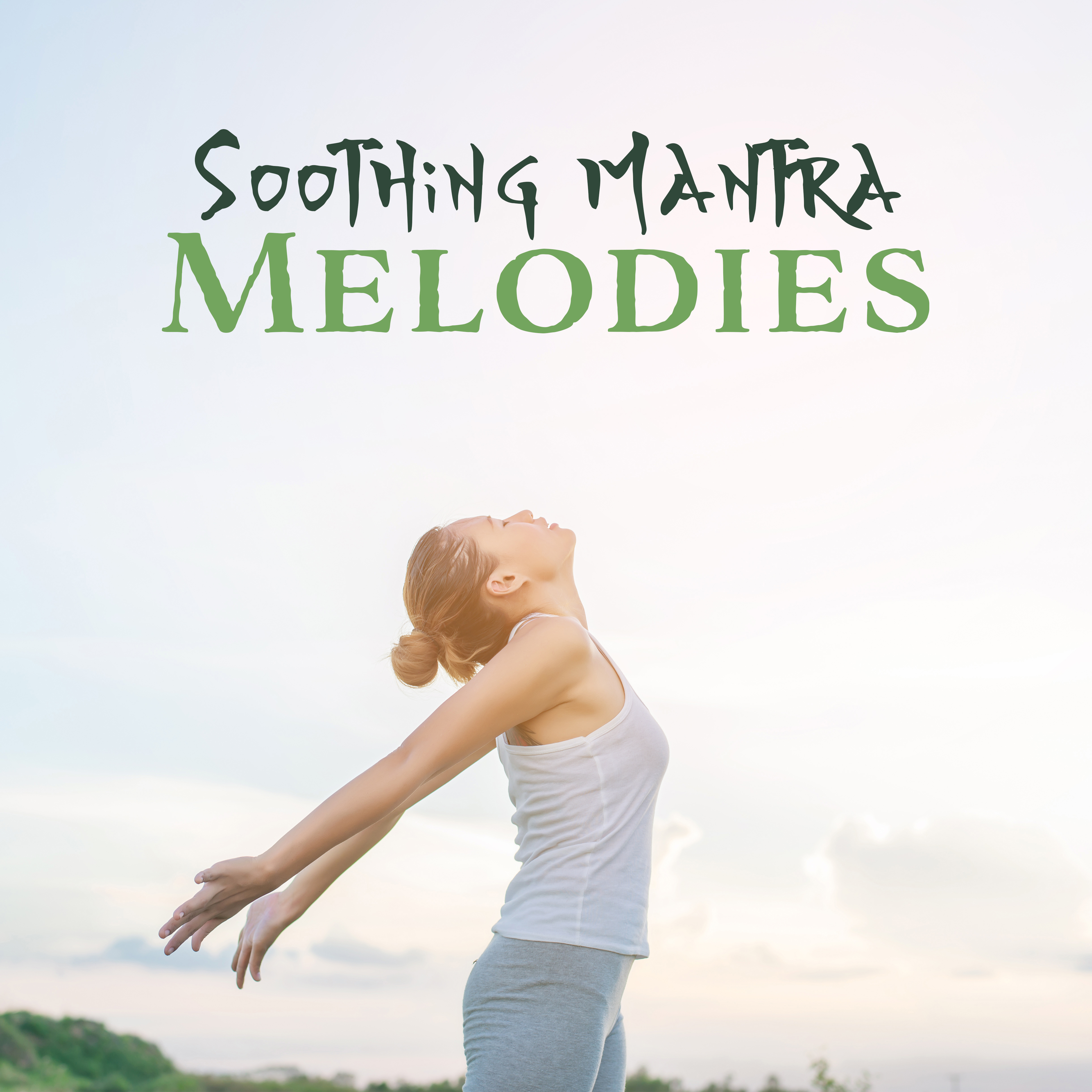 Soothing Mantra Melodies