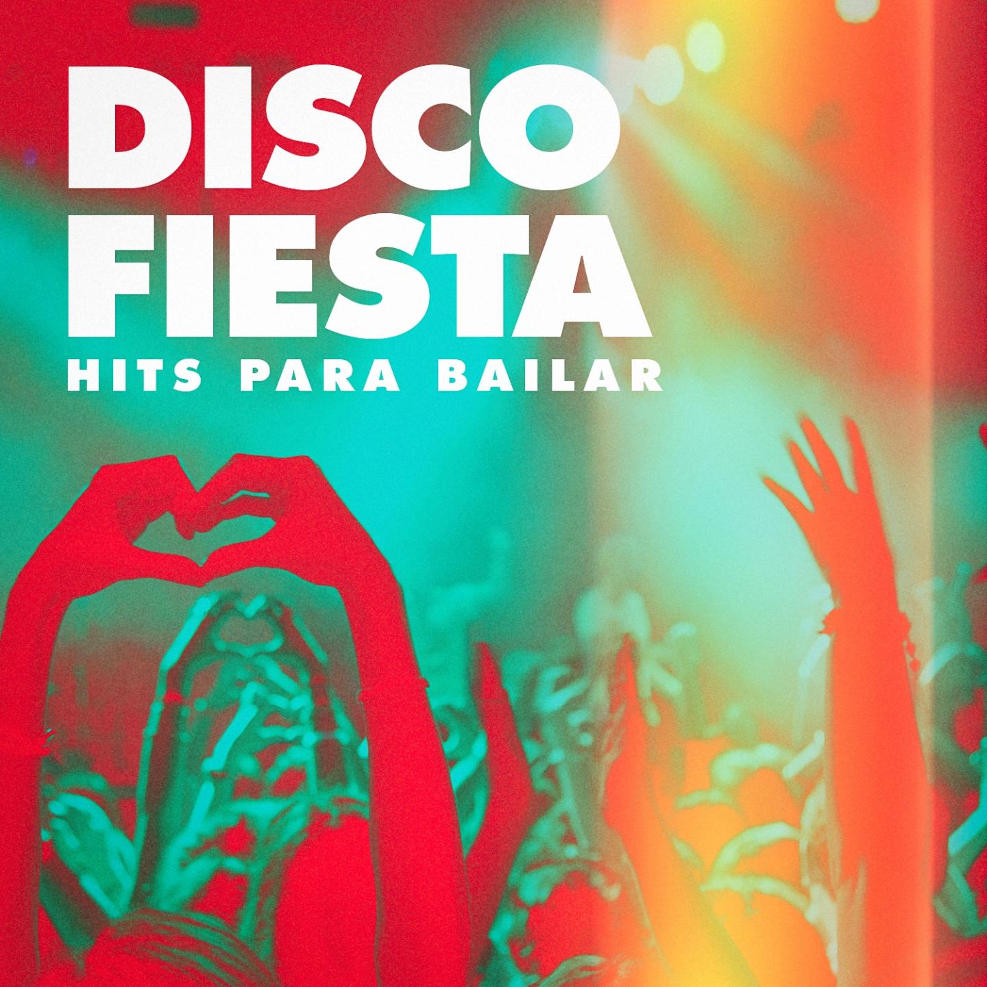 Disco Fiesta (Hits Para Bailar)
