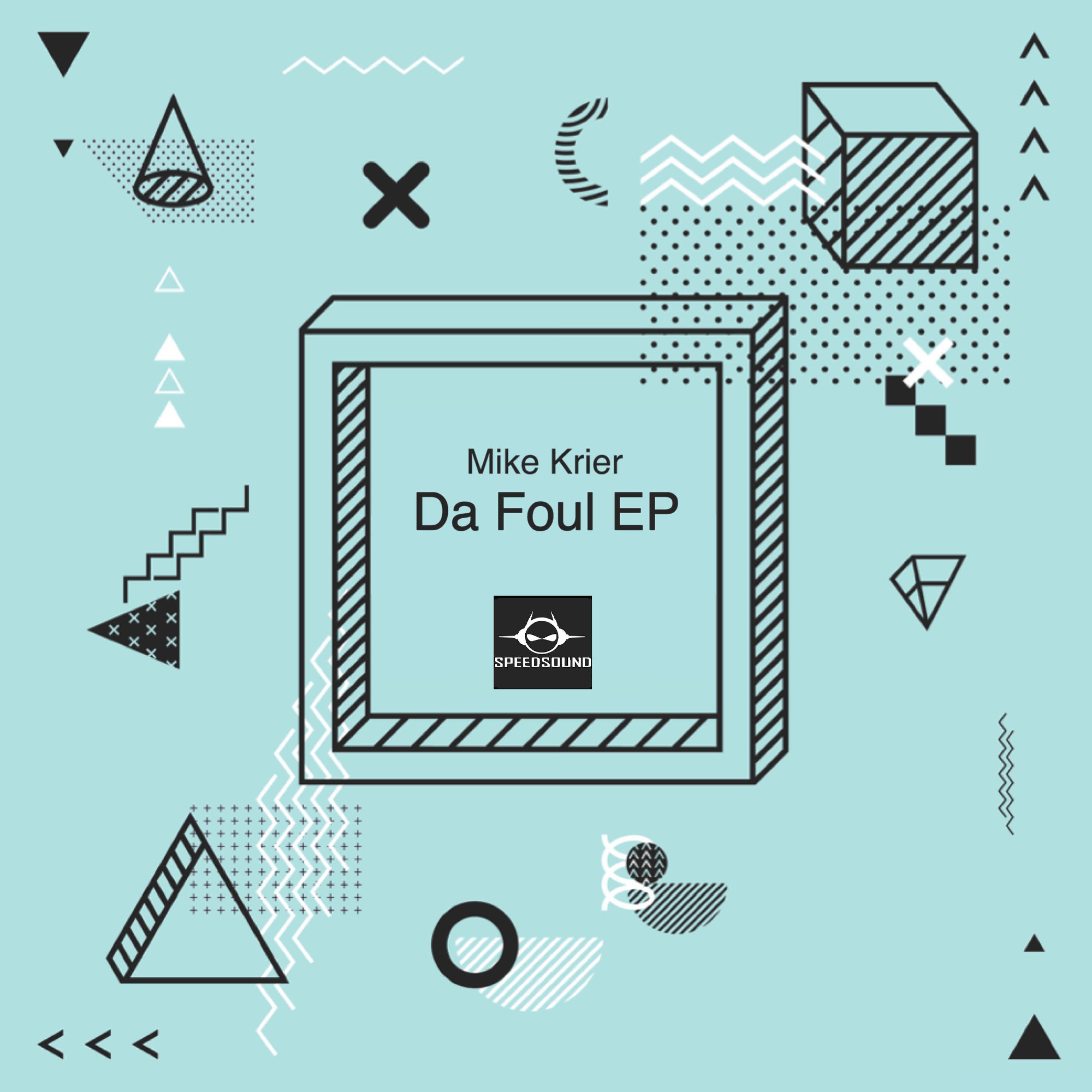 Da Foul (Original Mix)