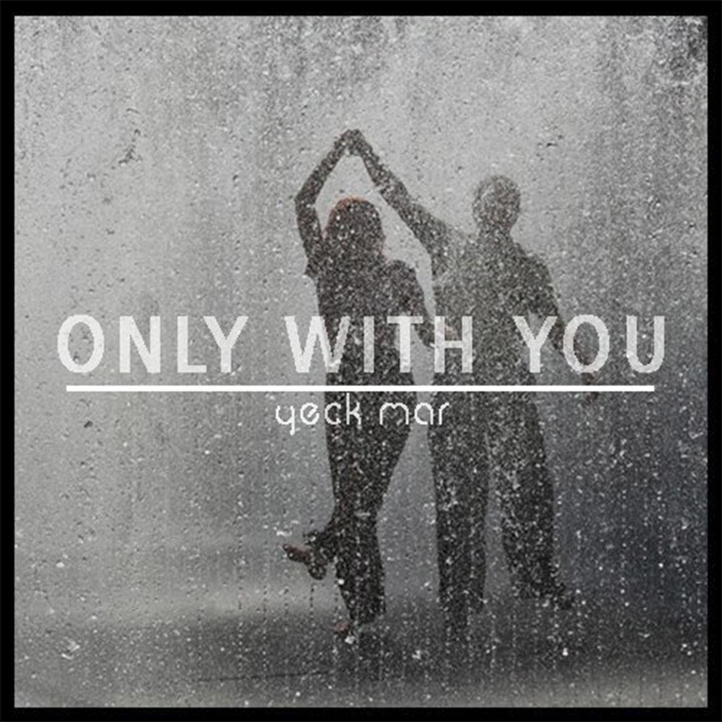 Only with You (Radio Edit)