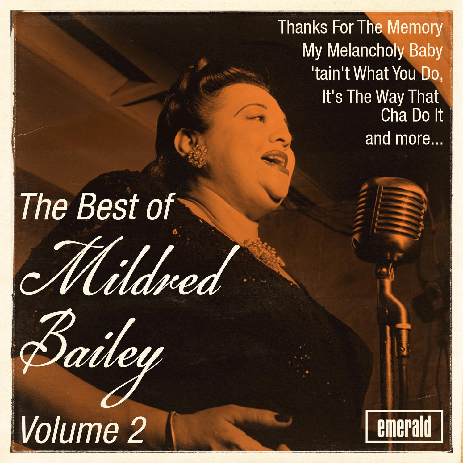 The Best of Mildred Bailey, Vol. 2
