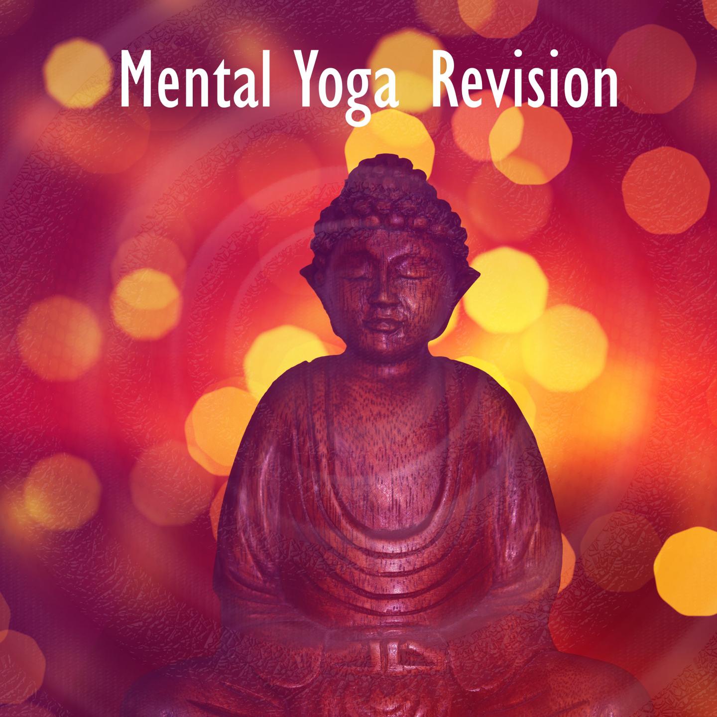 Mental Yoga Revision