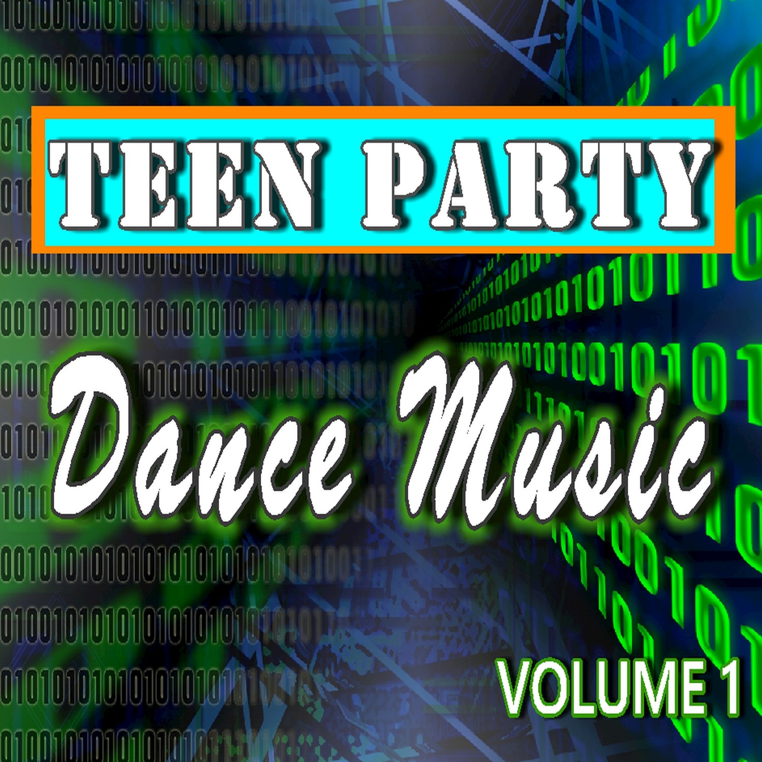 Teen Party Dance Music, Vol. 1