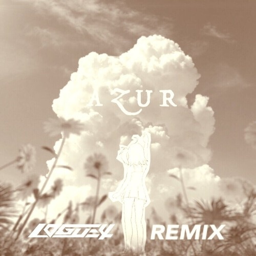 AZUR (Logue4 Remix)