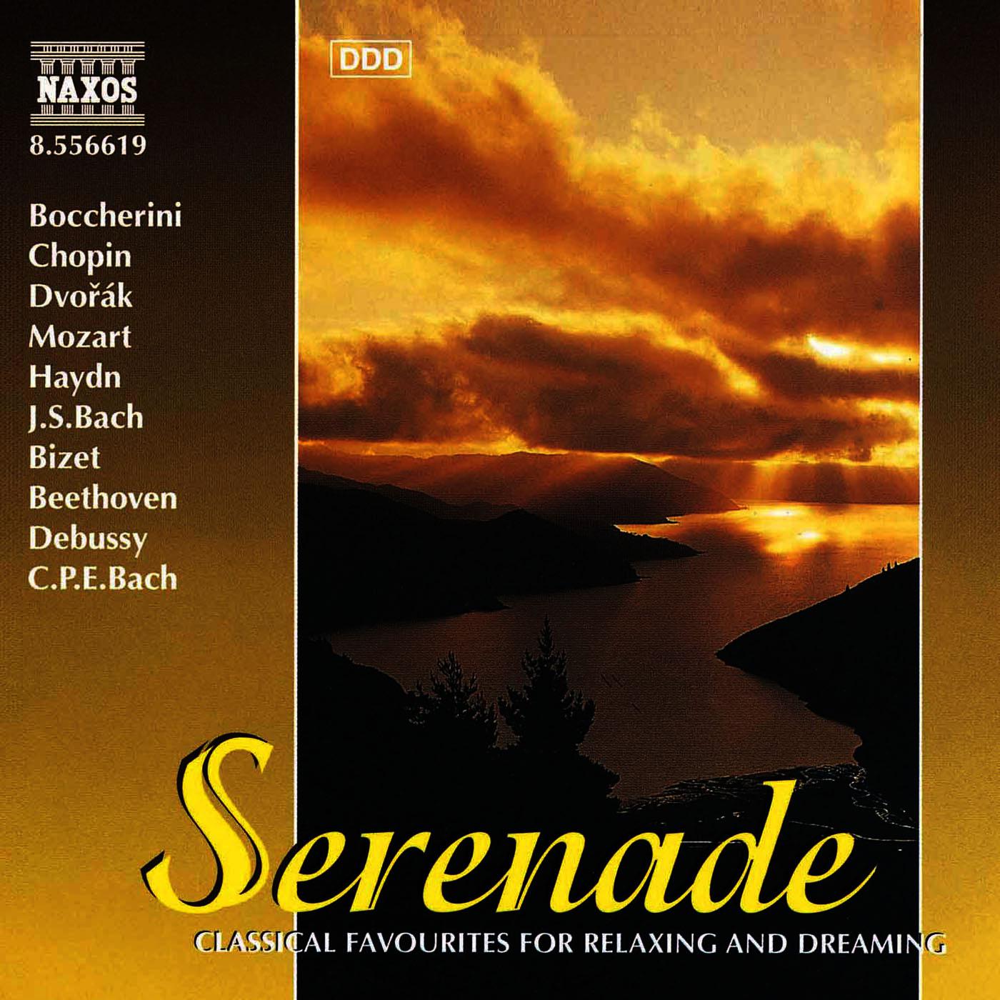 SERENADE - Classical Favourites for Relaxing and Dreaming