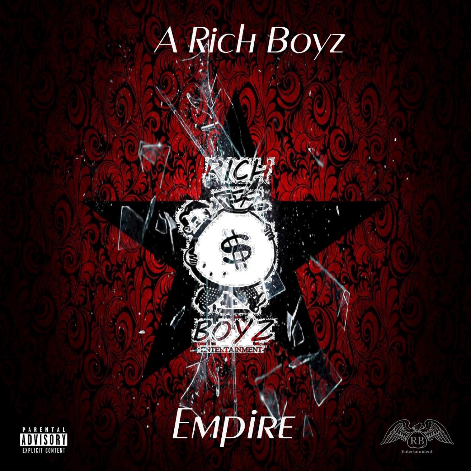 A Rich Boyz Empire (Deluxe Edition)