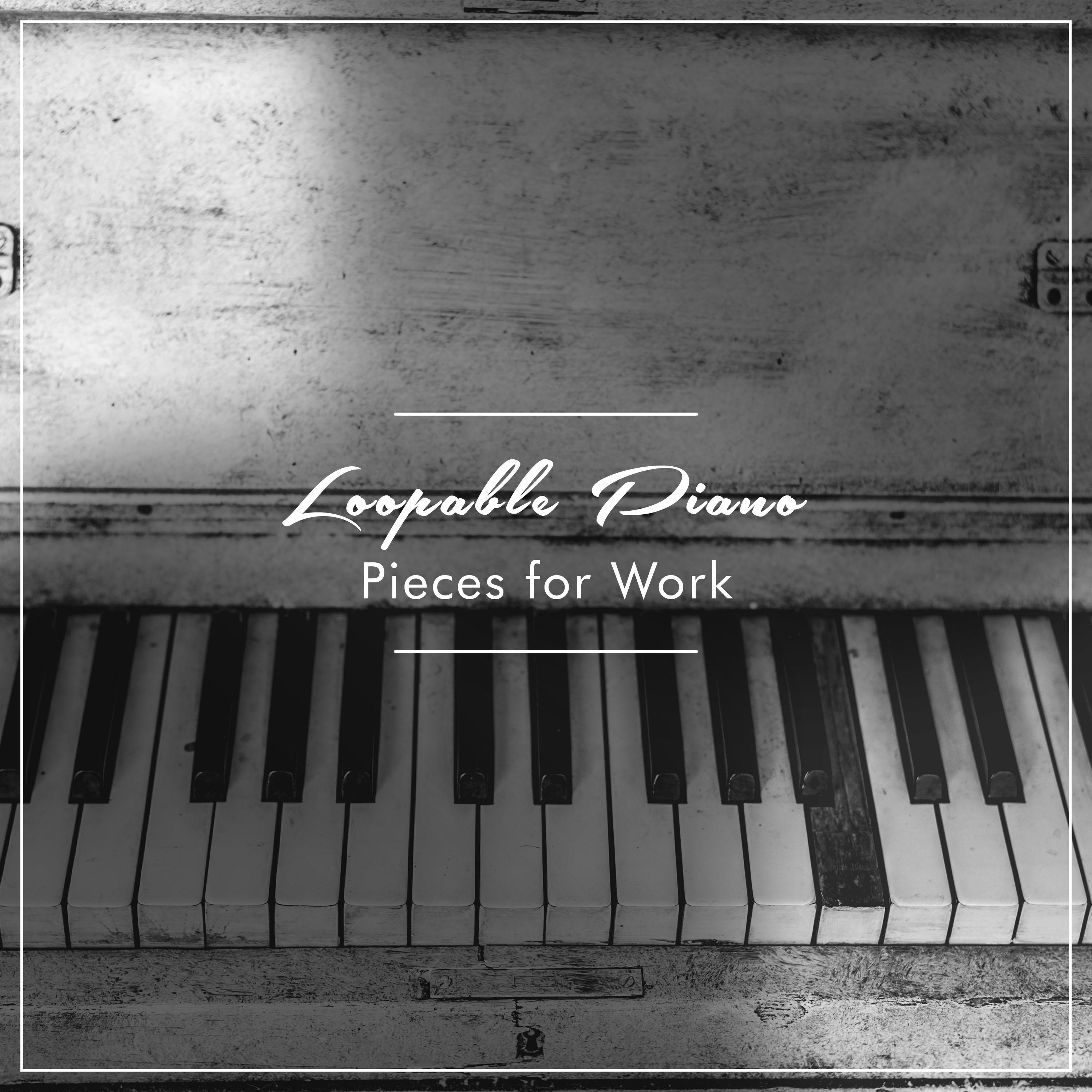 #5 Loopable Piano Pieces for Work