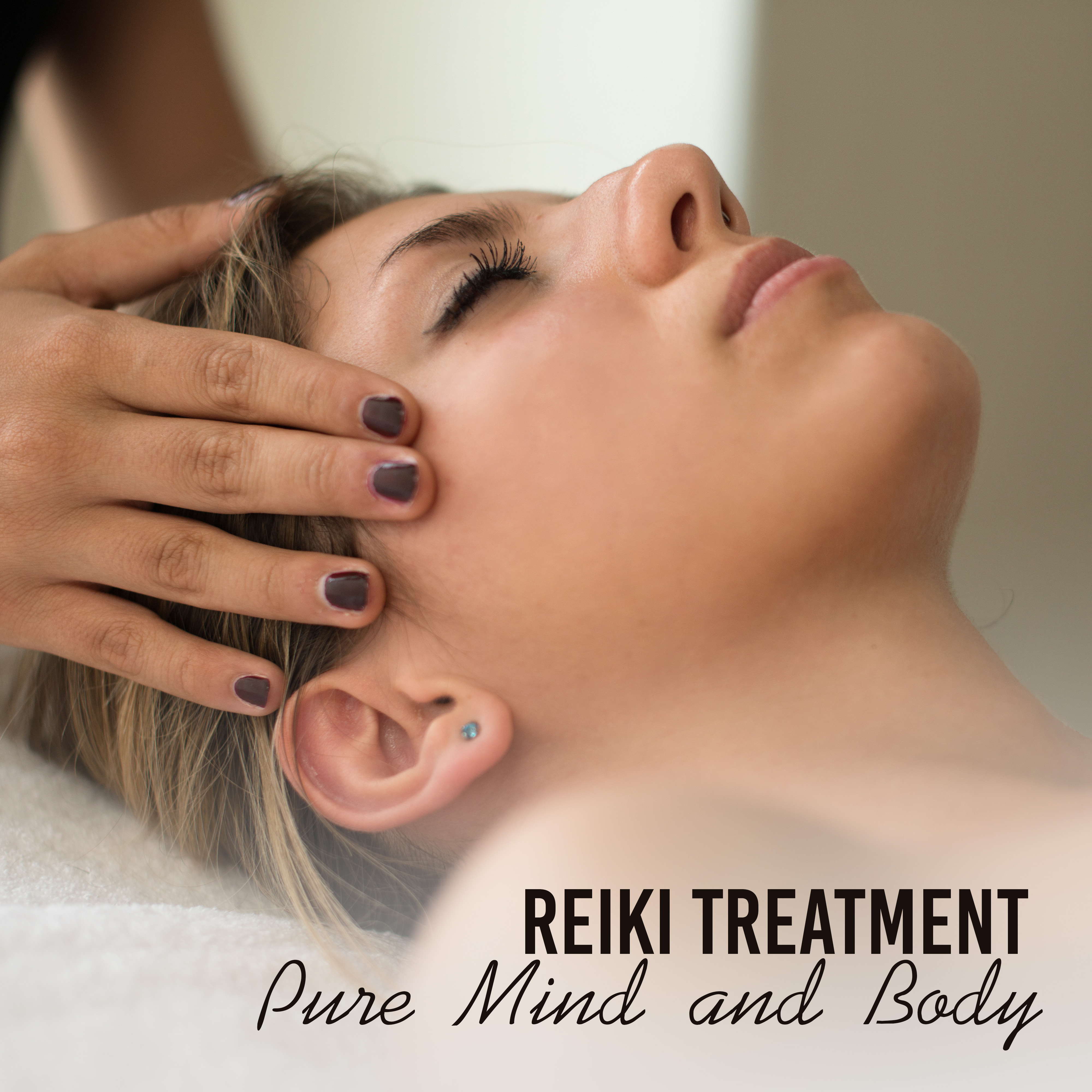Reiki Treatment: Pure Mind and Body