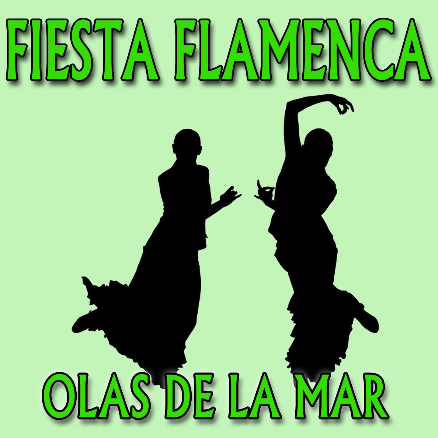 Fiesta Flamenca, Olas de la Mar