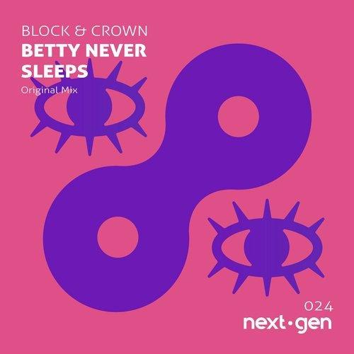 Betty Never Sleeps (Original Mix)