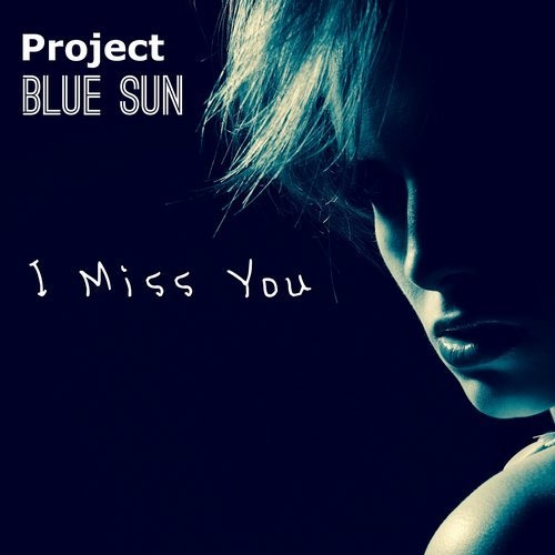 I Miss You (Bass Club Mix)