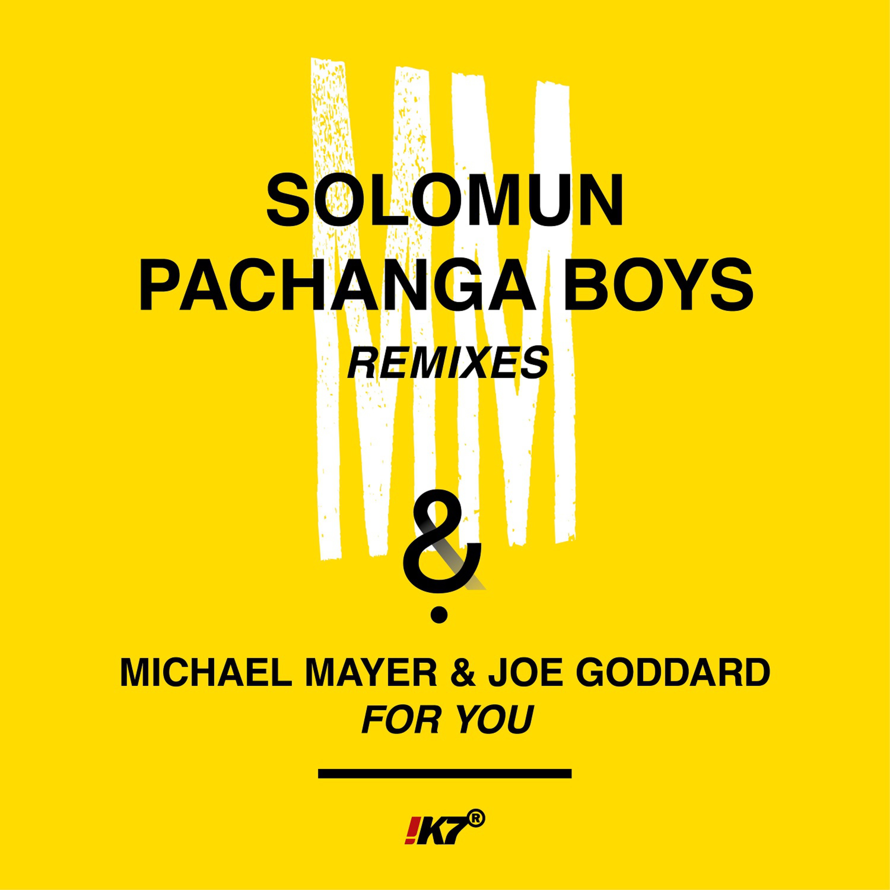 For You (Pachanga Boys Remix)