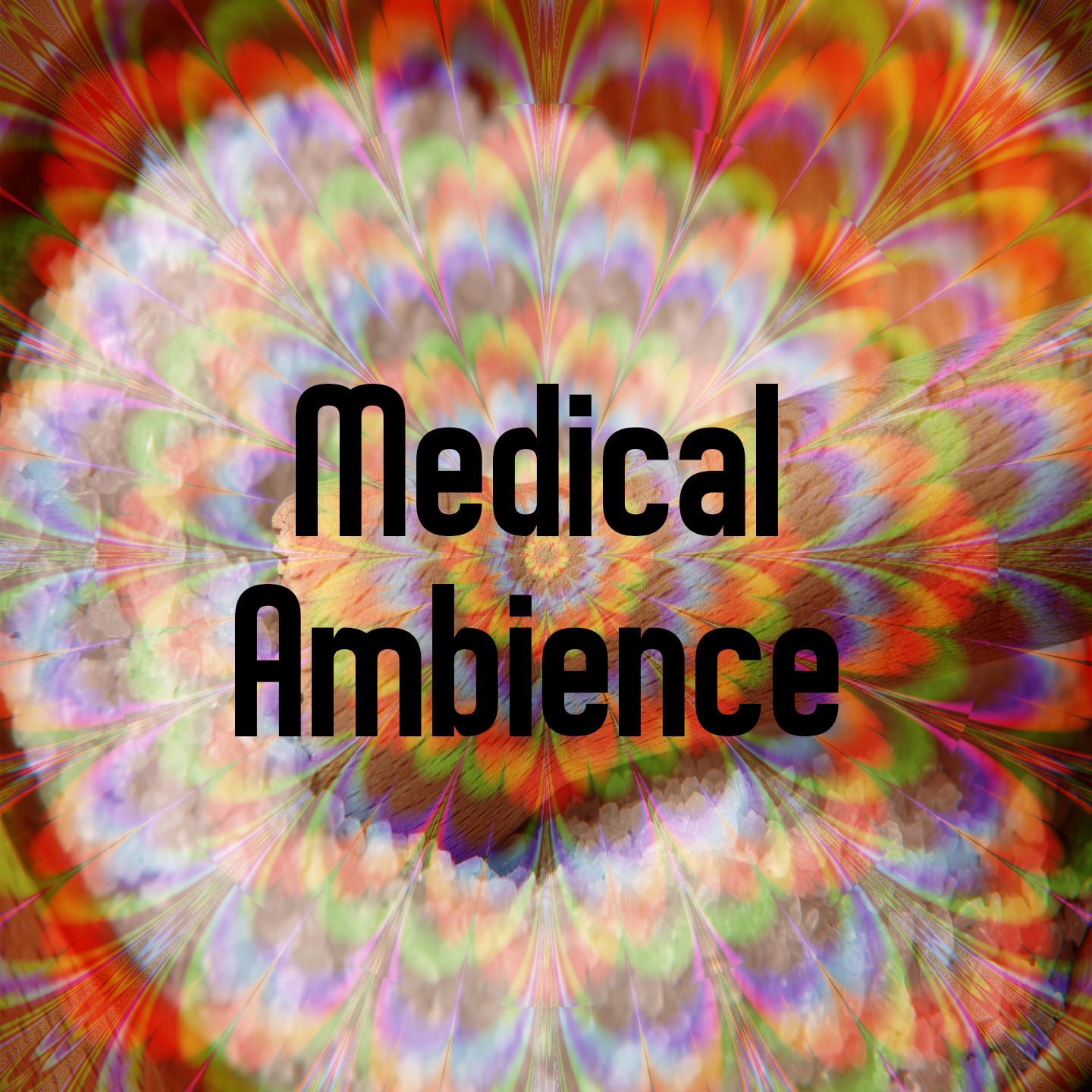 Medical Ambience