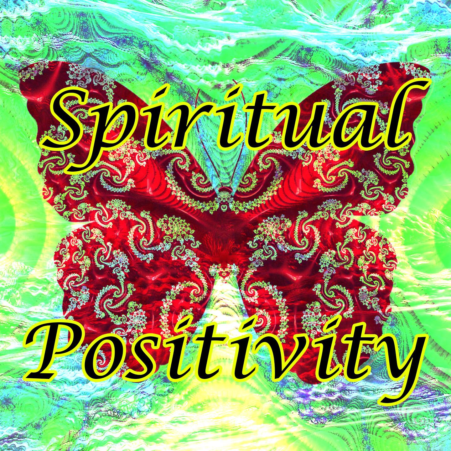 Spiritual Positivity