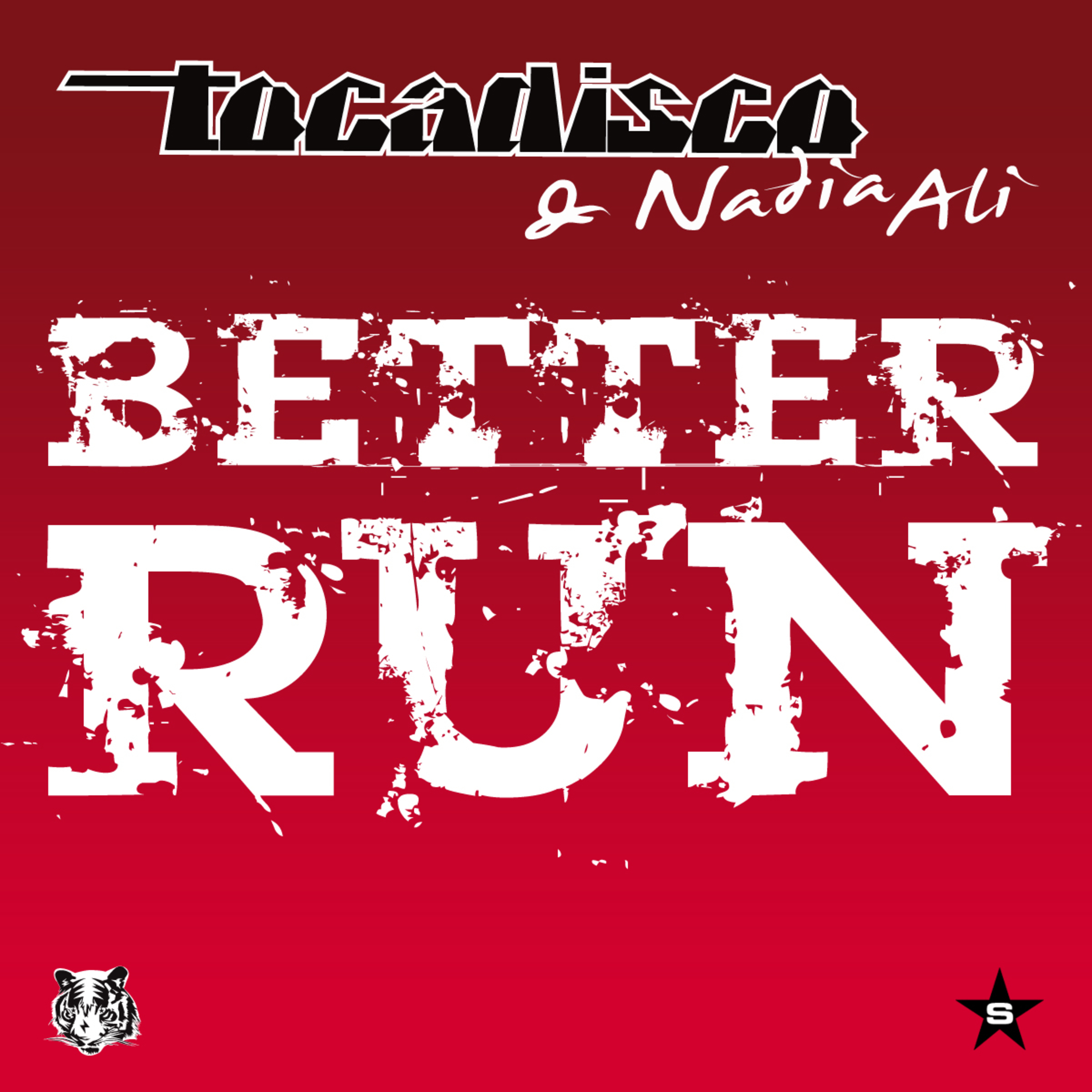 Better Run - Taken from Superstar