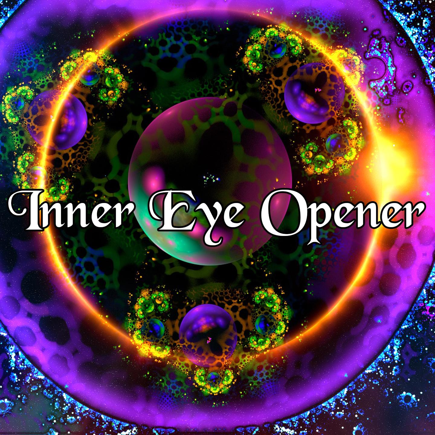 Inner Eye Opener