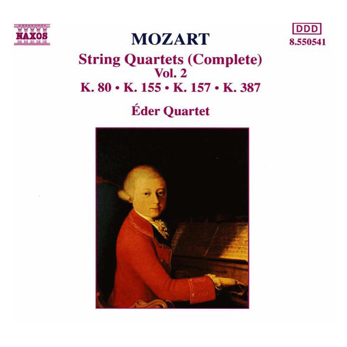 MOZART: String Quartets, K. 80, K. 155, K. 157 and K. 387