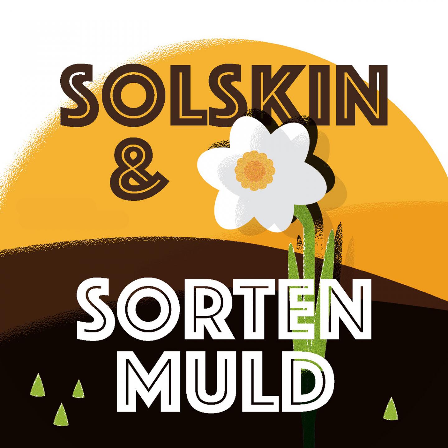 Solskin og Sorten Muld