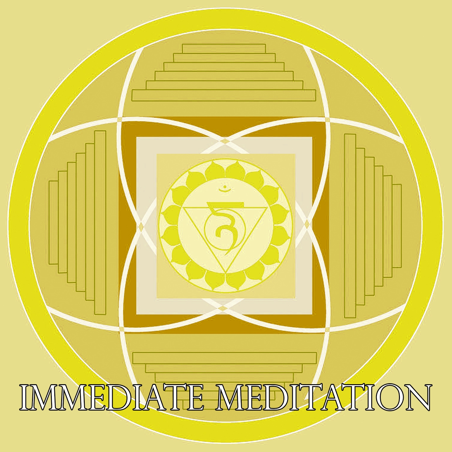 Immediate Meditation