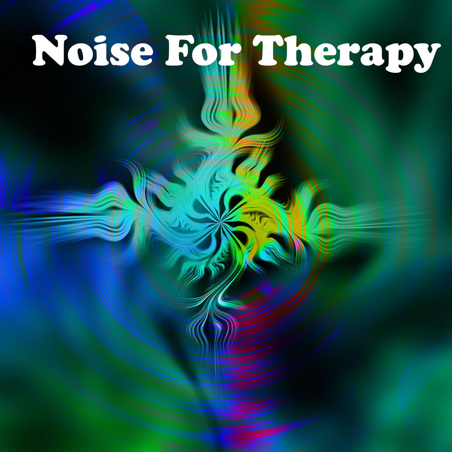 Noise For Therapy