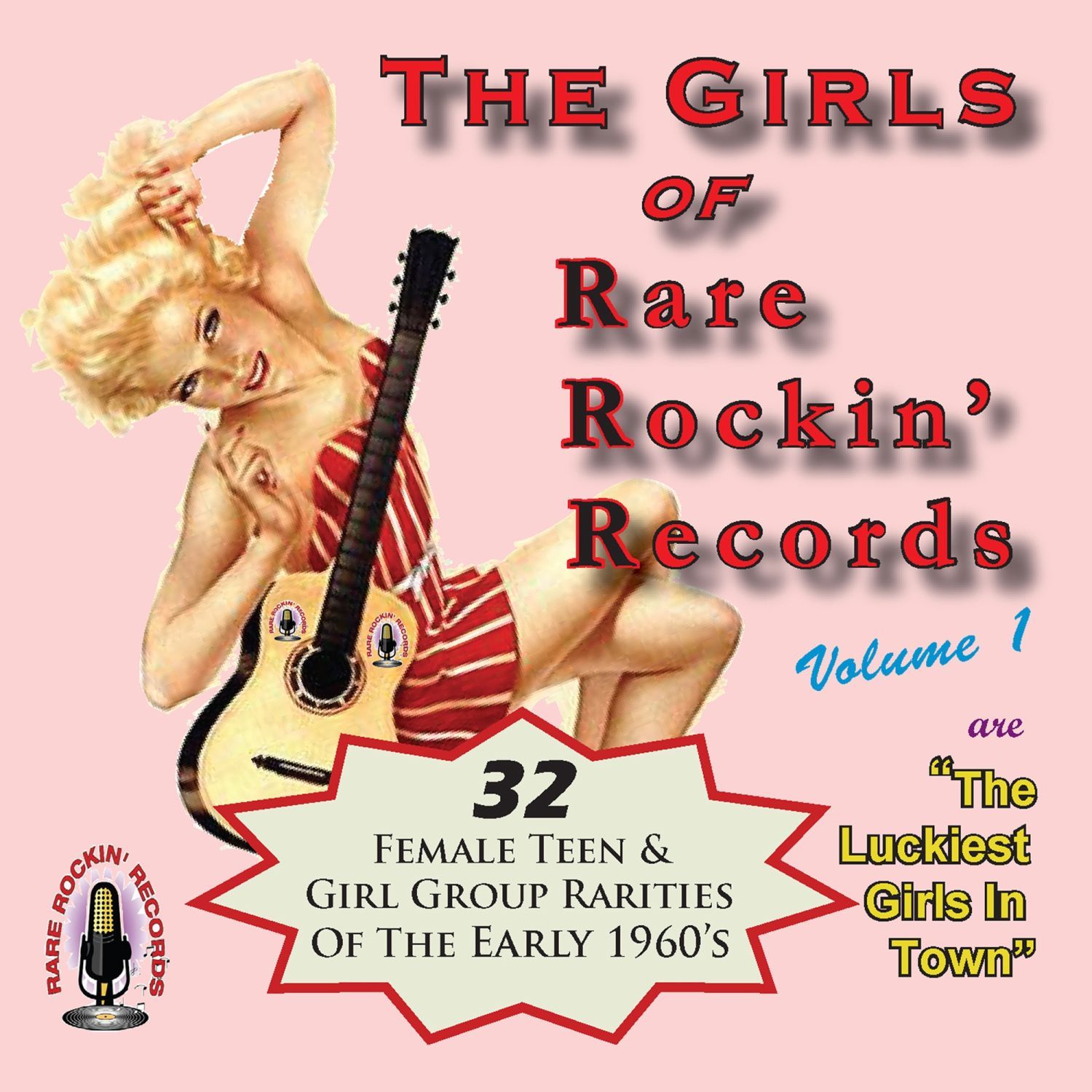 The Girls of Rare Rockin' Records Volume 1