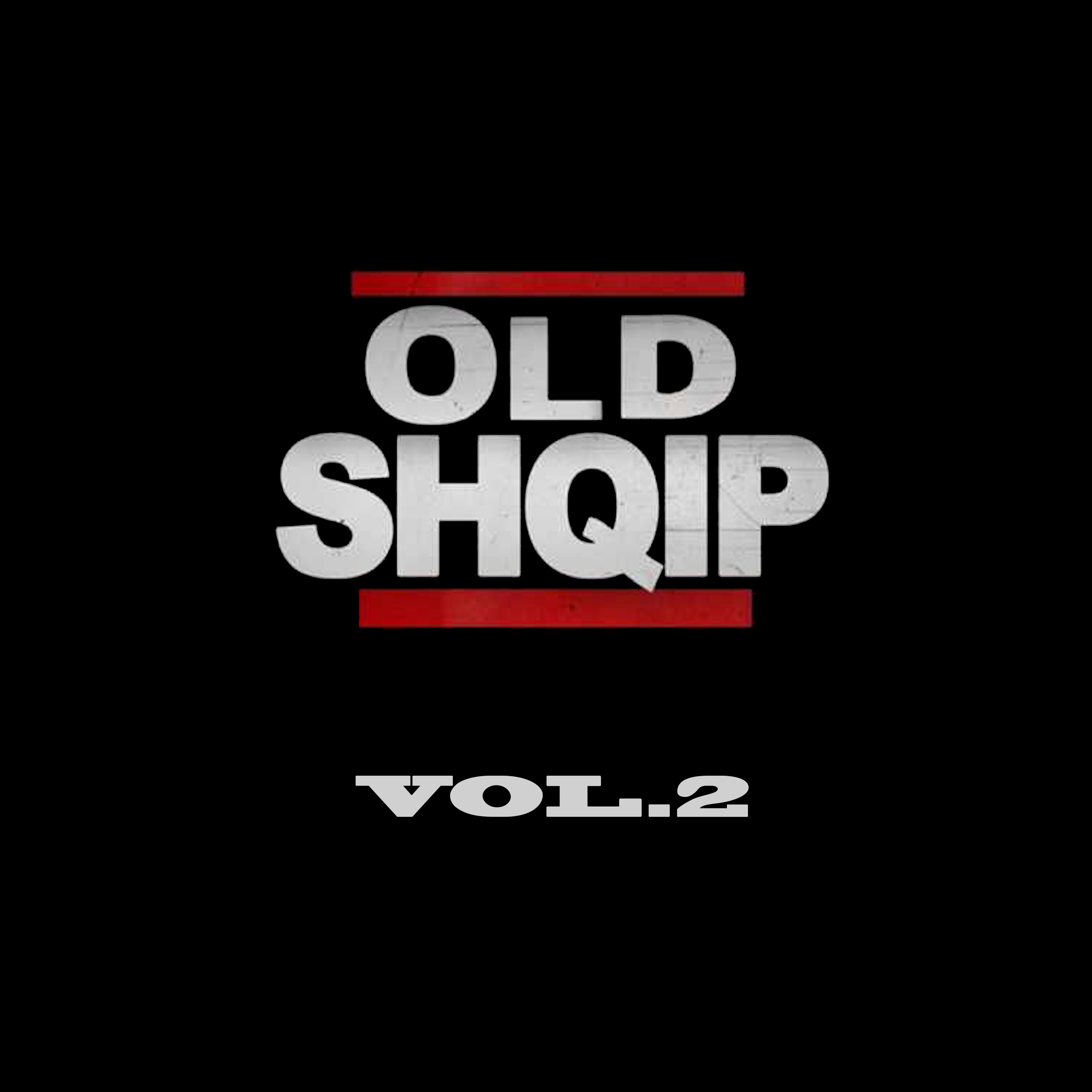 Old Shqip, Vol. 2