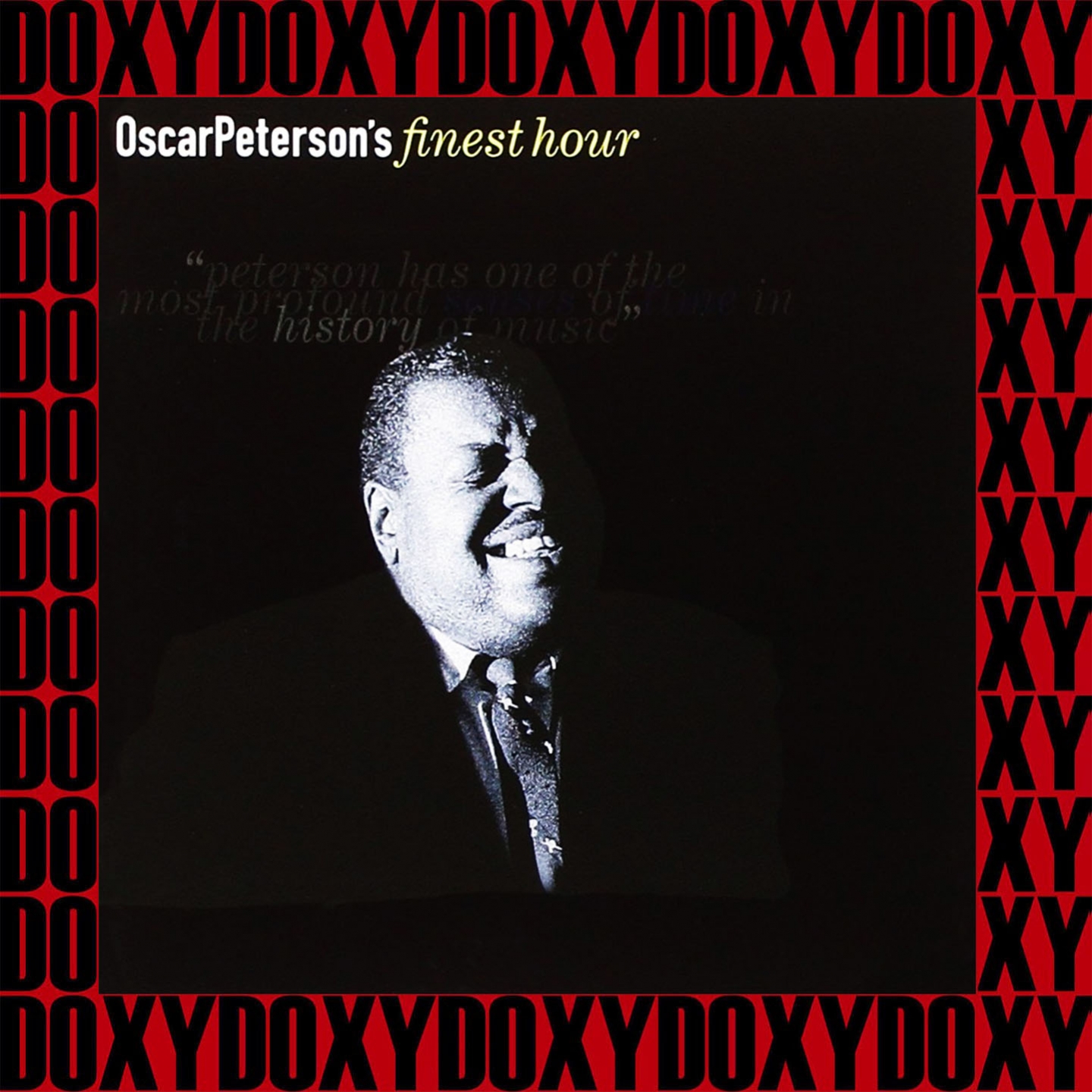 Oscar Peterson's Finest Hour, 1950-1964 (Remastered Version) (Doxy Collection)
