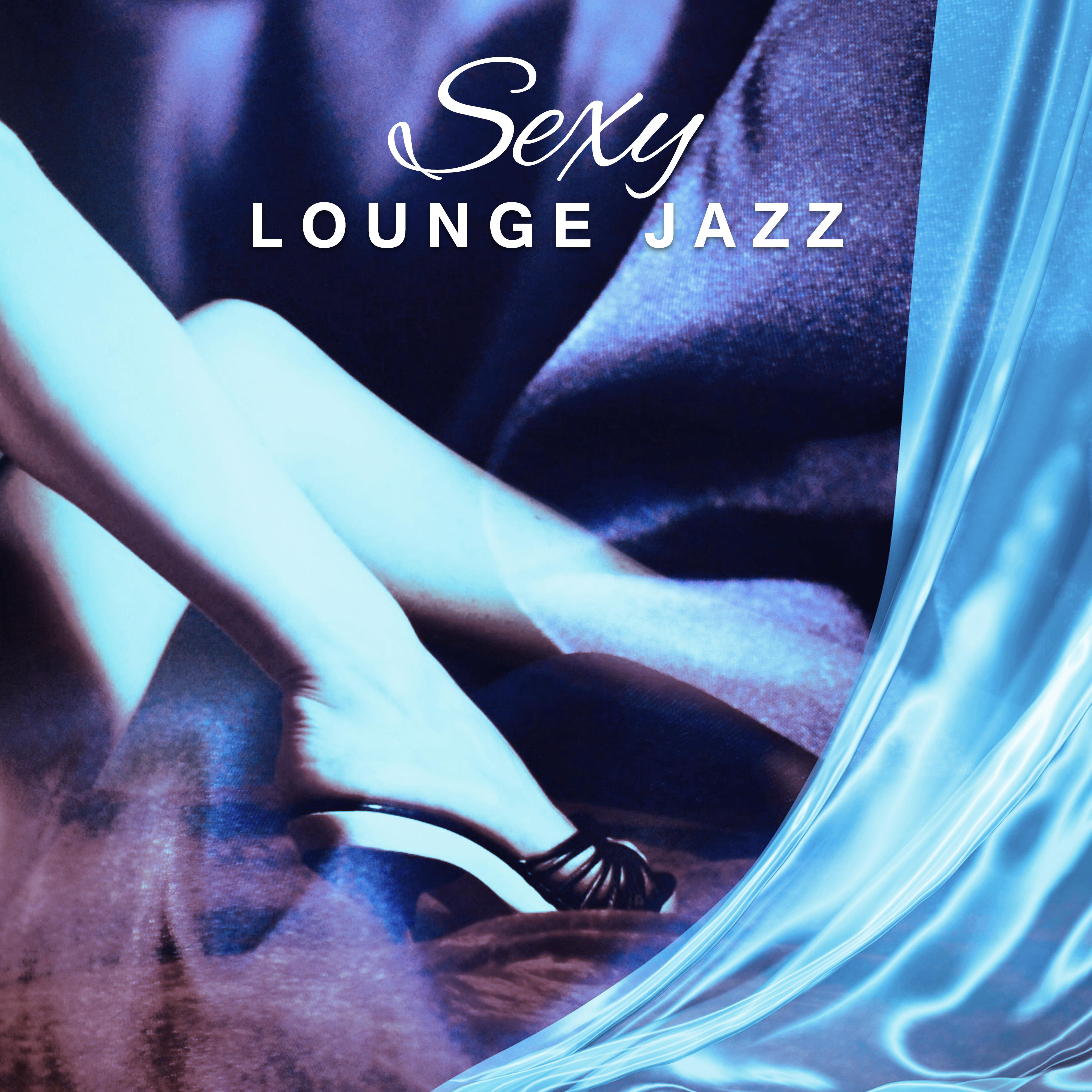 **** Lounge Jazz – Sensual Music for Lovers, Romantic Jazz, Instrumental Jazz, The Best of Romantic Music