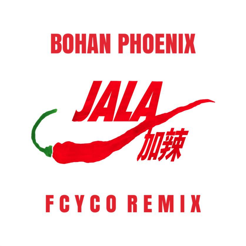 加辣 JALA (Fcyco Remix)