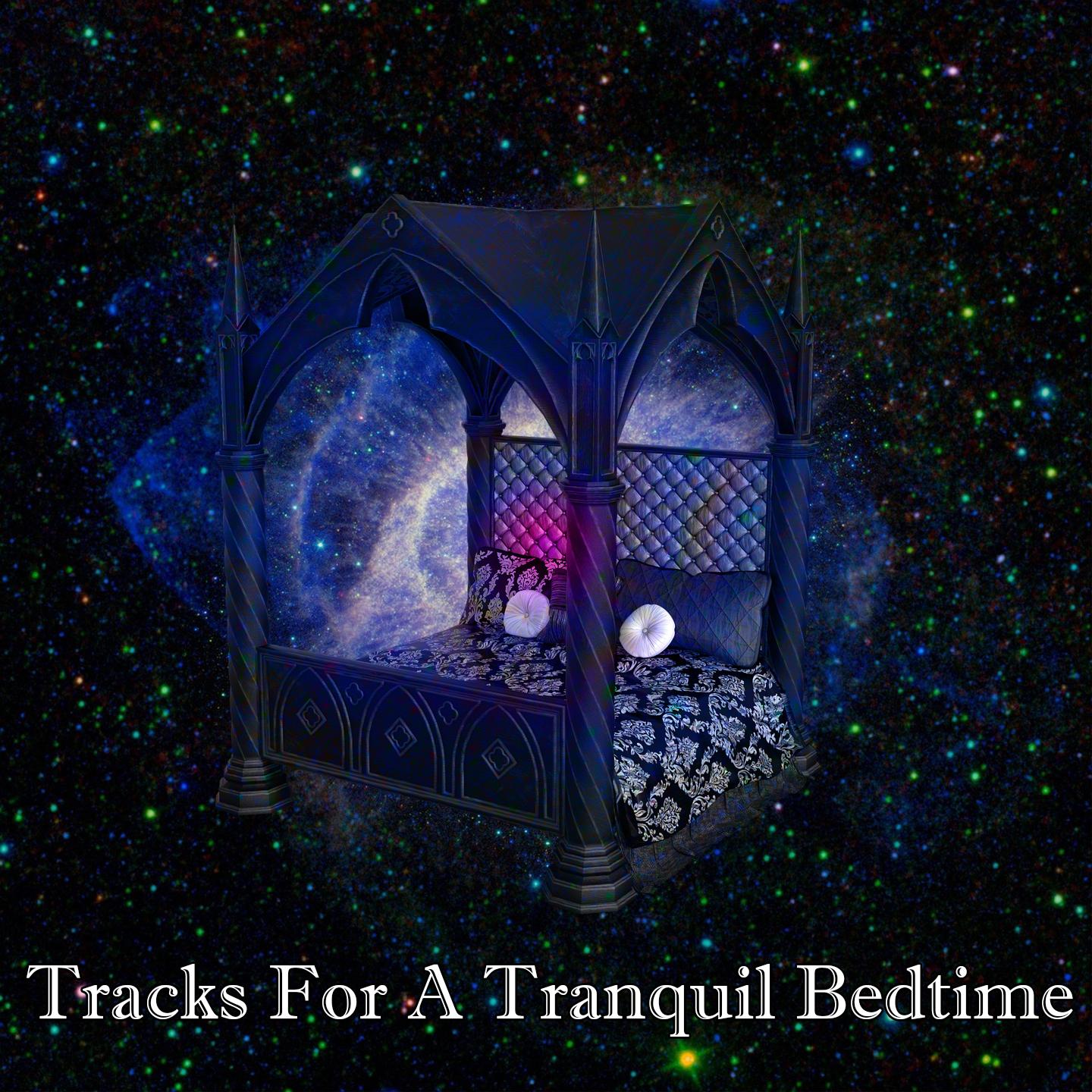 Tracks For A Tranquil Bedtime