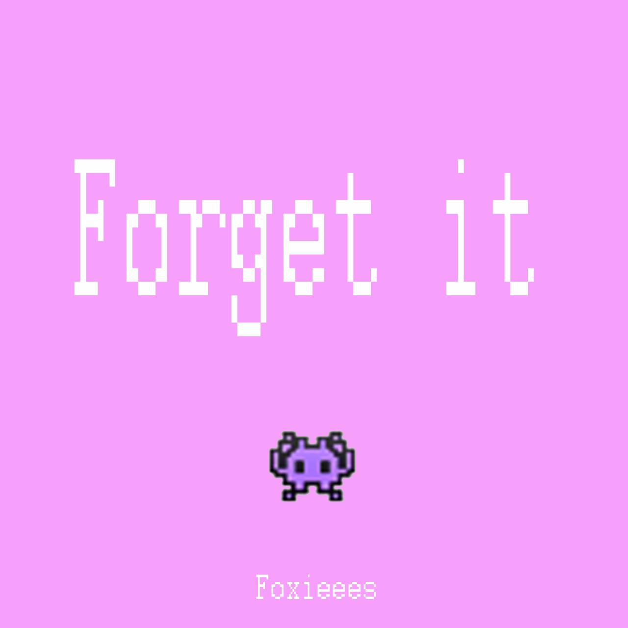 Forget it :-）