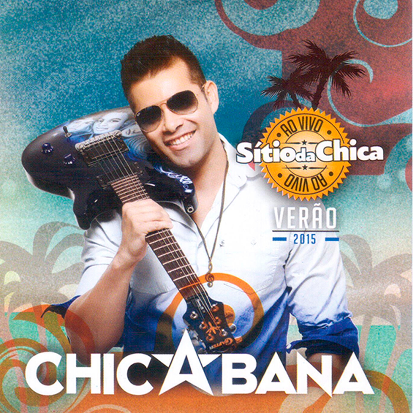 Sítio da Chica: Verão 2015 (Ao Vivo)