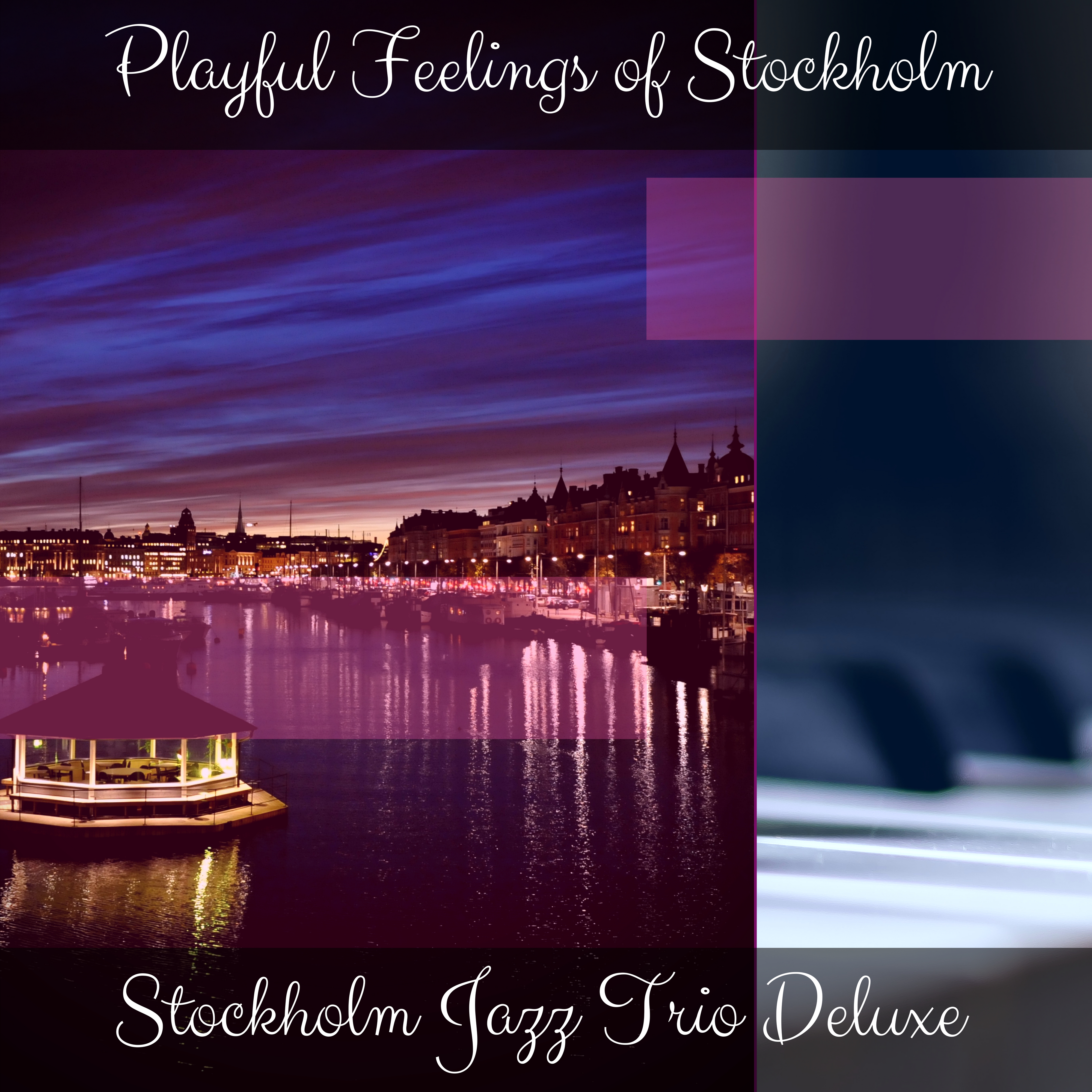 Bewitching Instrumental Music for Good Times in Stockholm