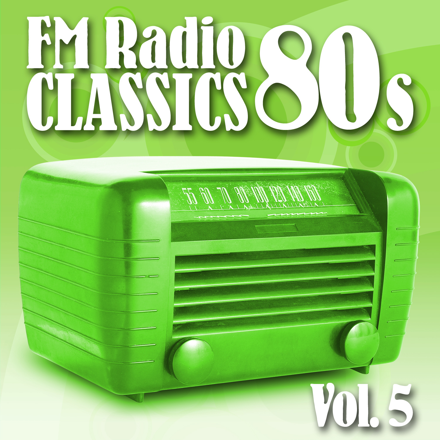 FM Radio Classics 80s Vol.5