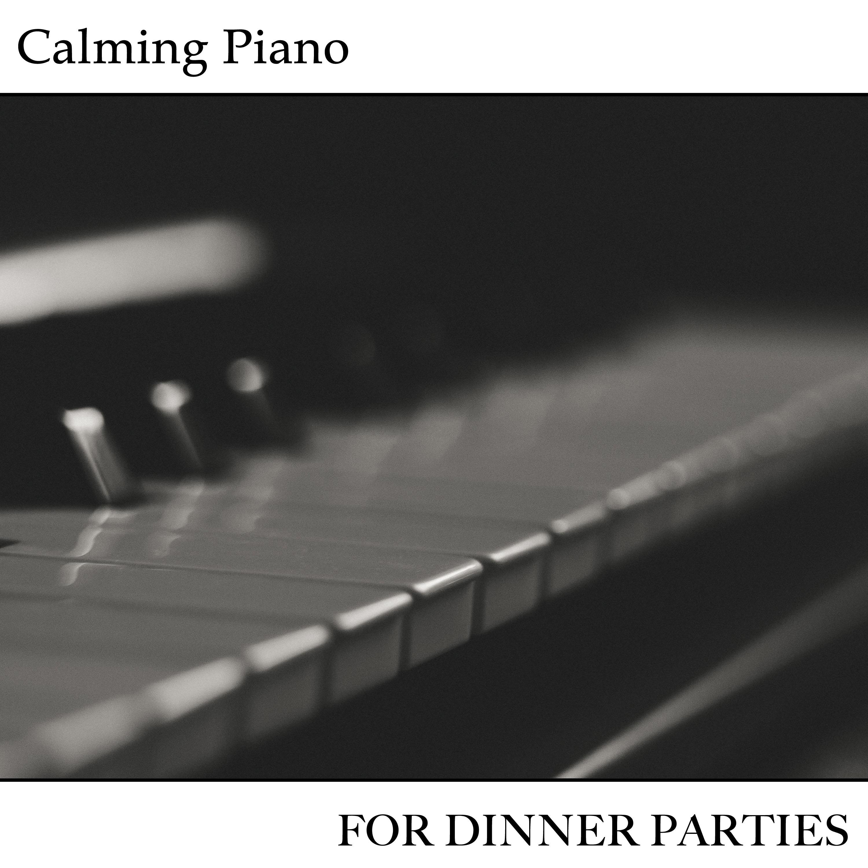 14 Calming Piano Songs for Dinner Parties