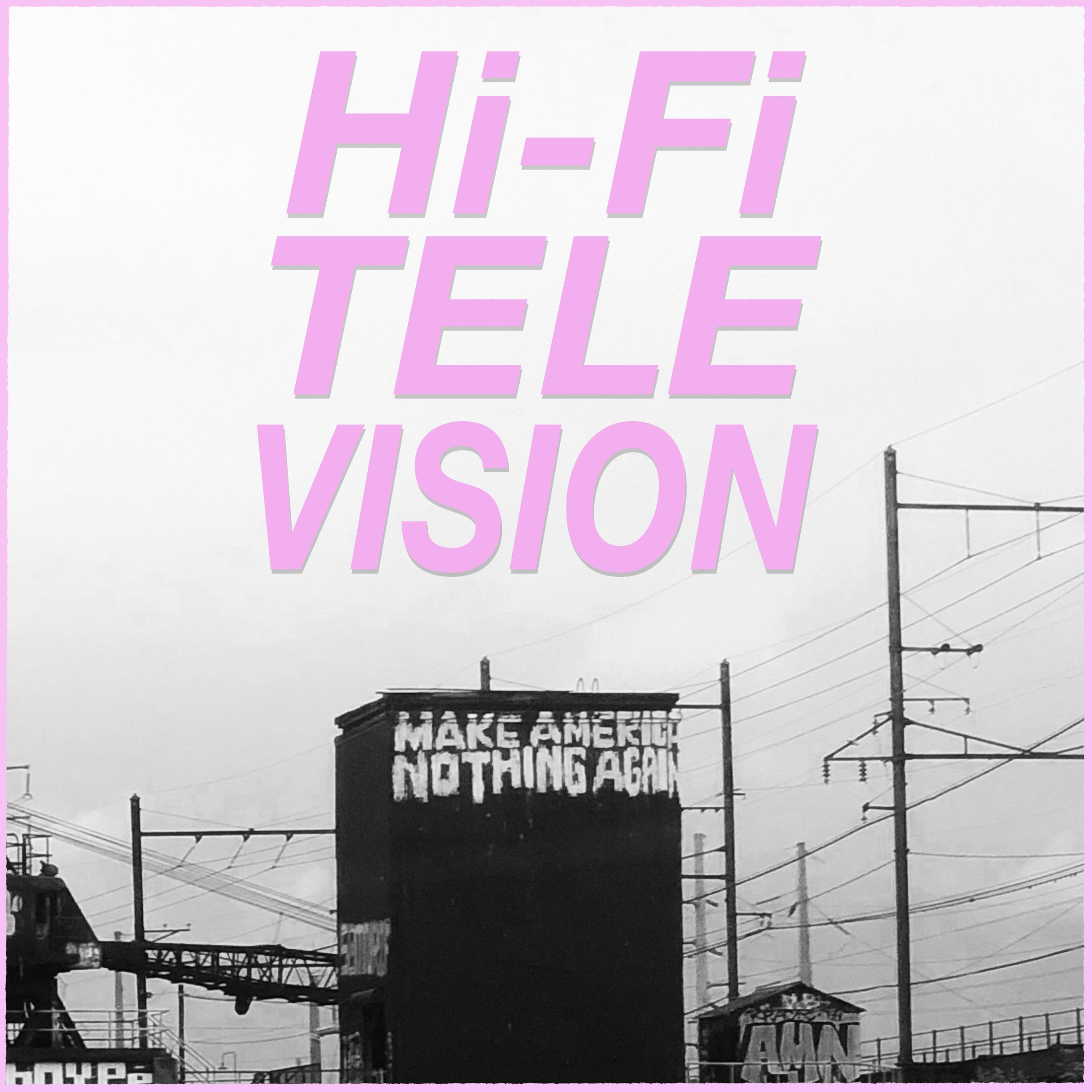 Hi-Fi Television