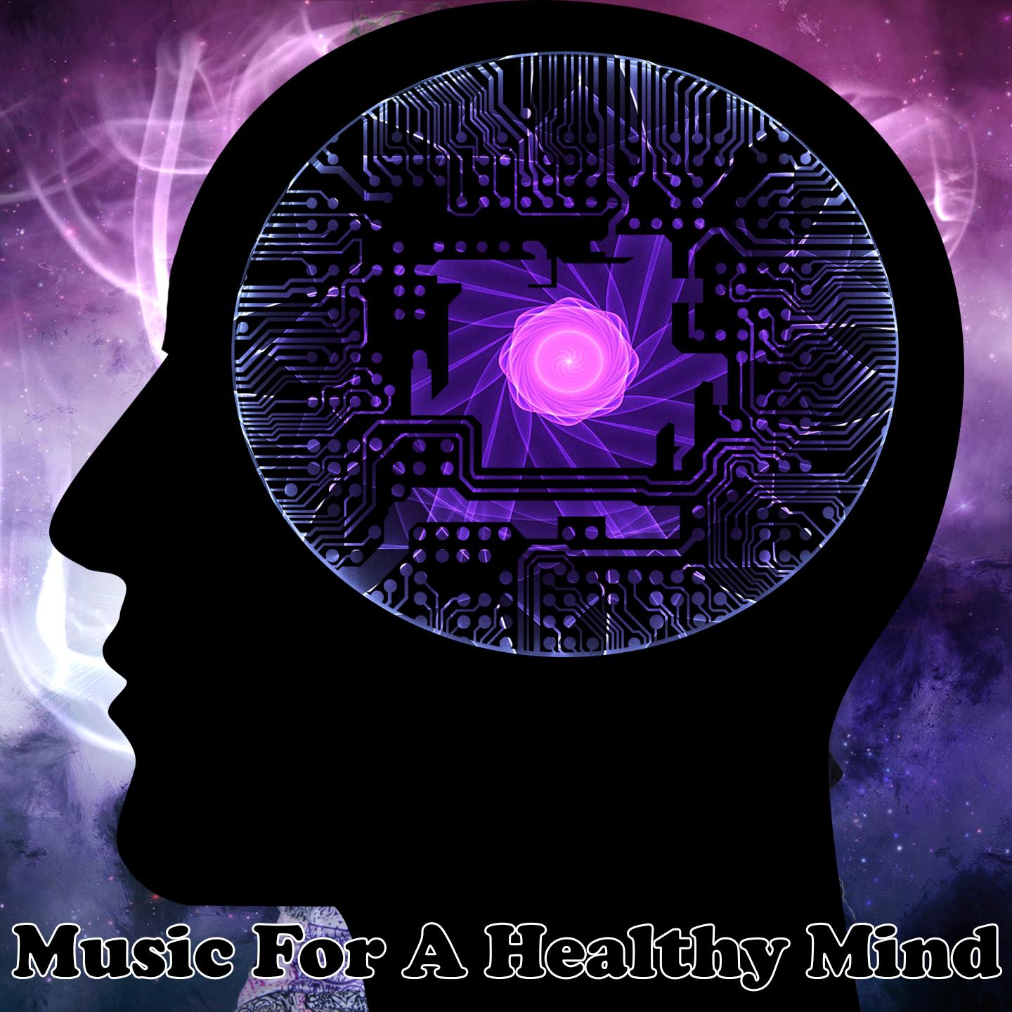 Music For A Healthy Mind