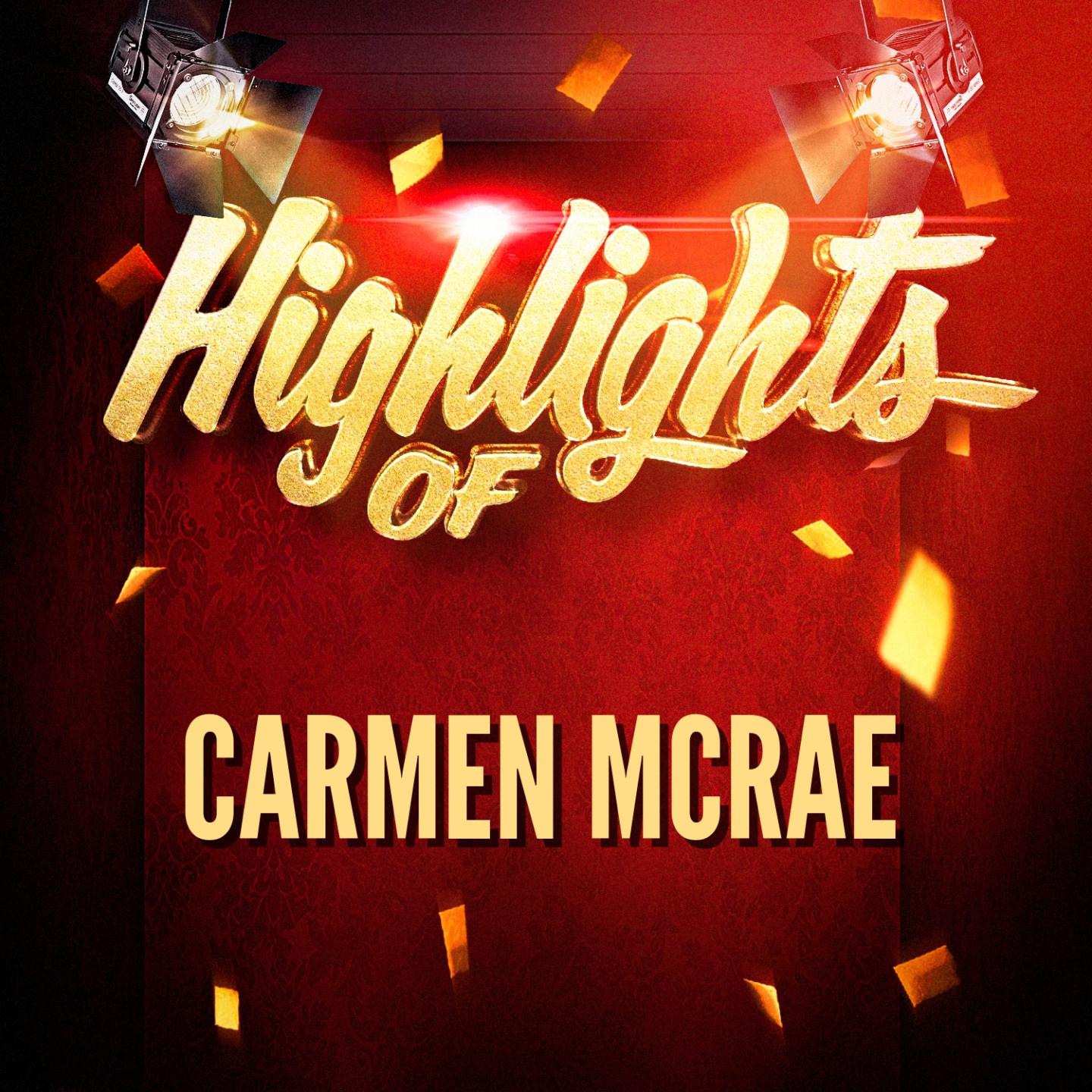 Highlights of Carmen McRae