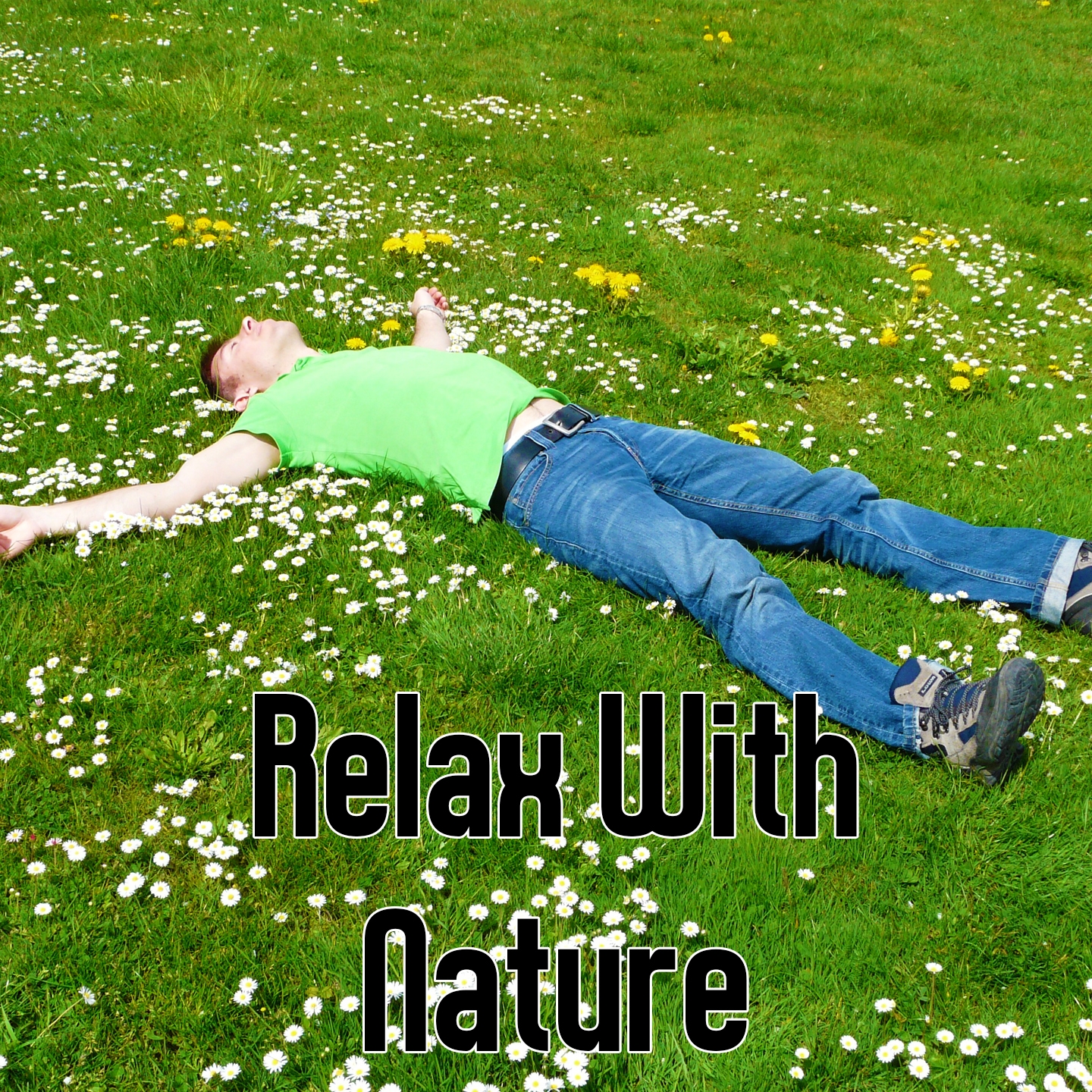 Relax With Nature