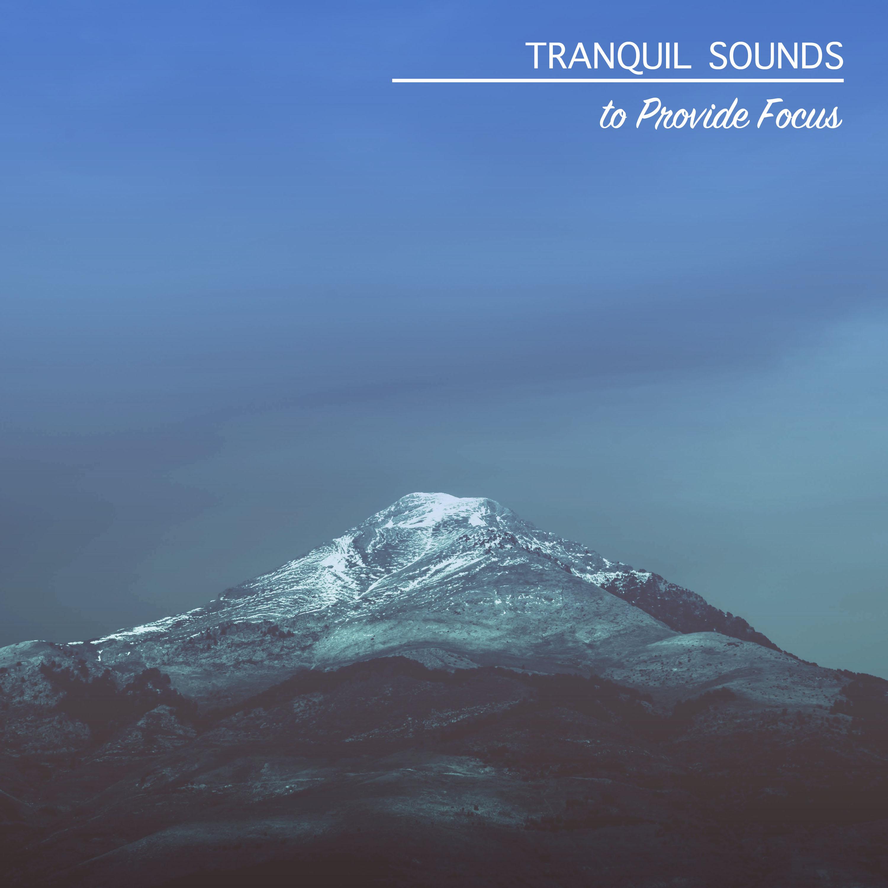 15 Tranquil Sounds to Provide Focus