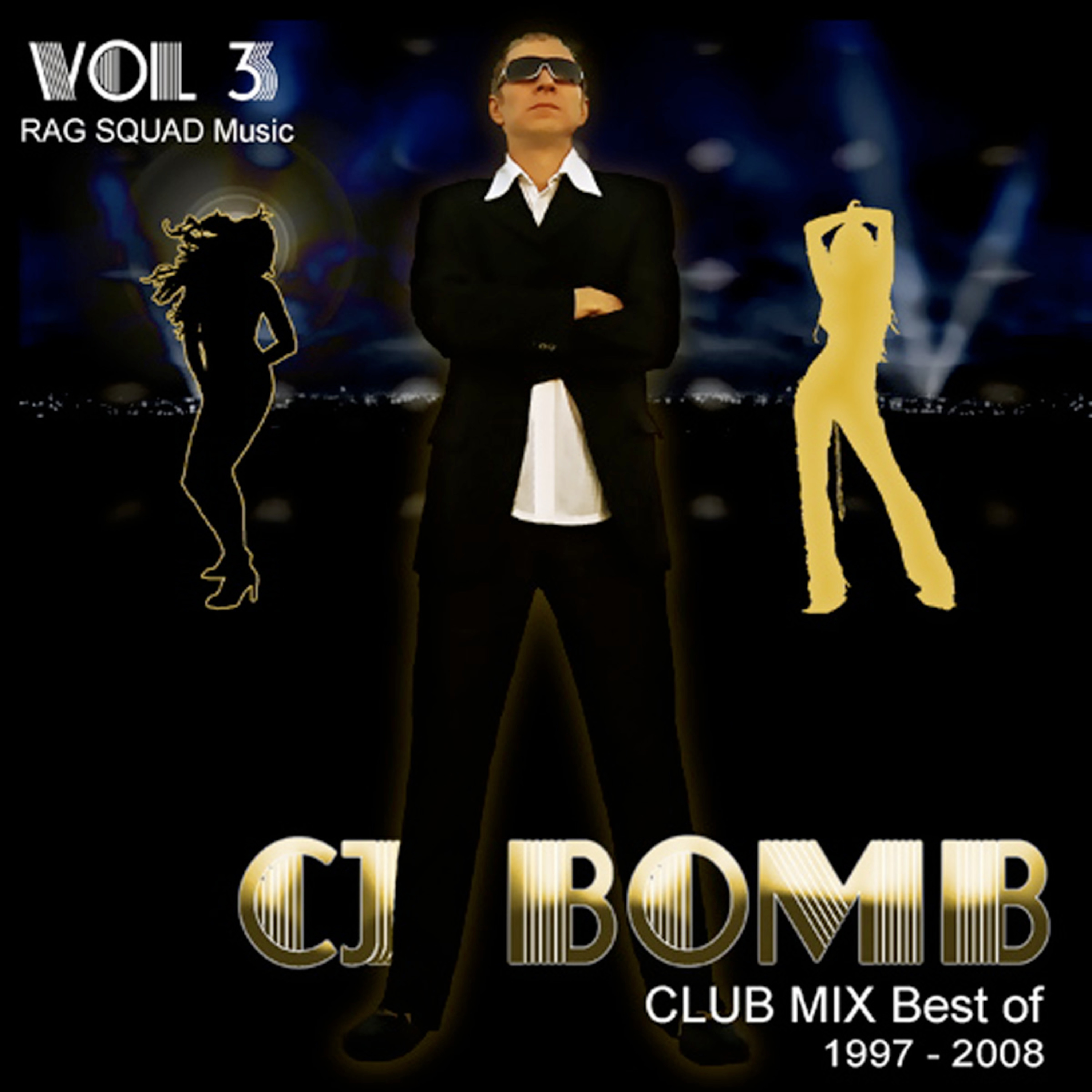 CJ Bomb Club Mix Best Of 1997-2008 (Vol. 3)