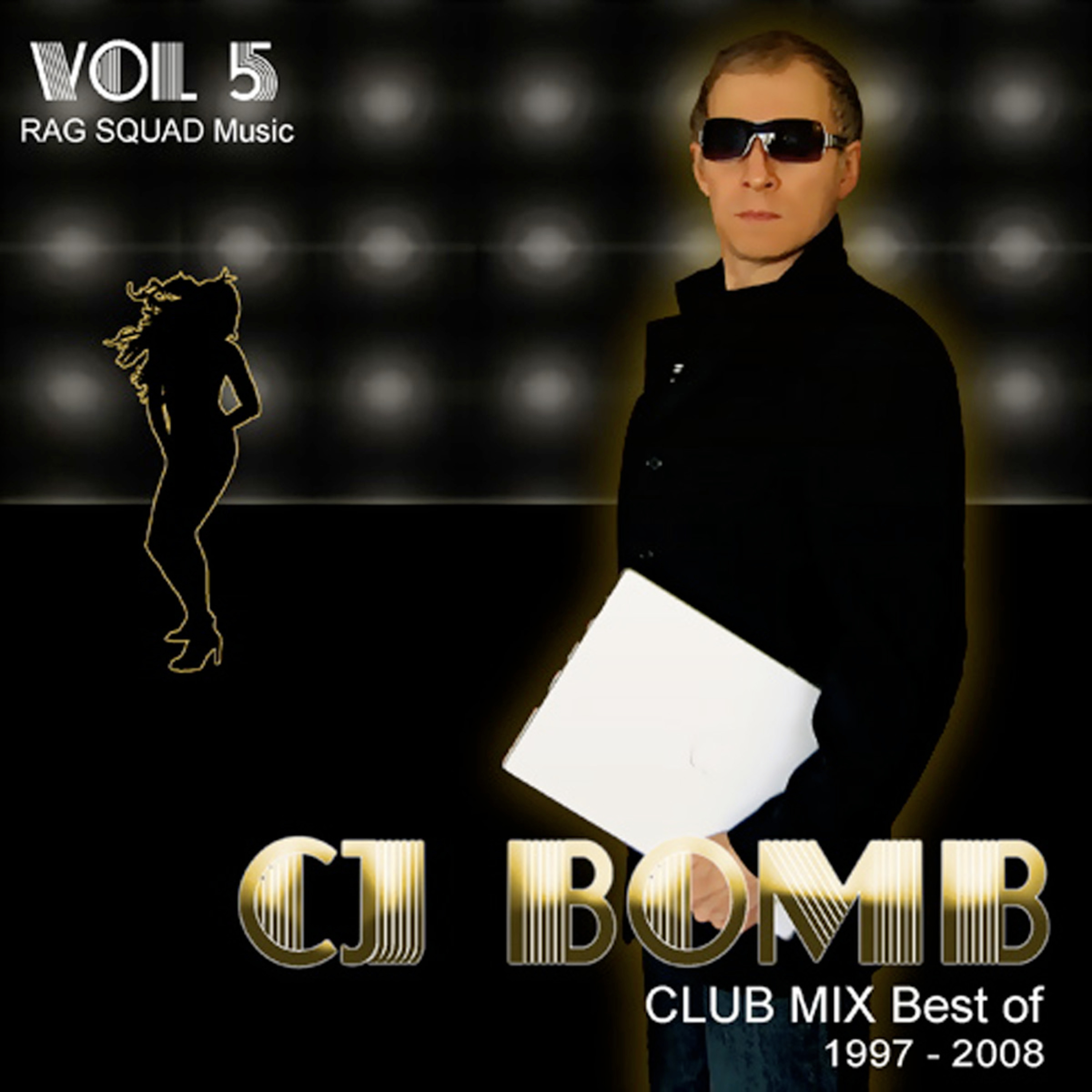 CJ Bomb Club Mix Best Of 1997-2008 (Vol. 5)