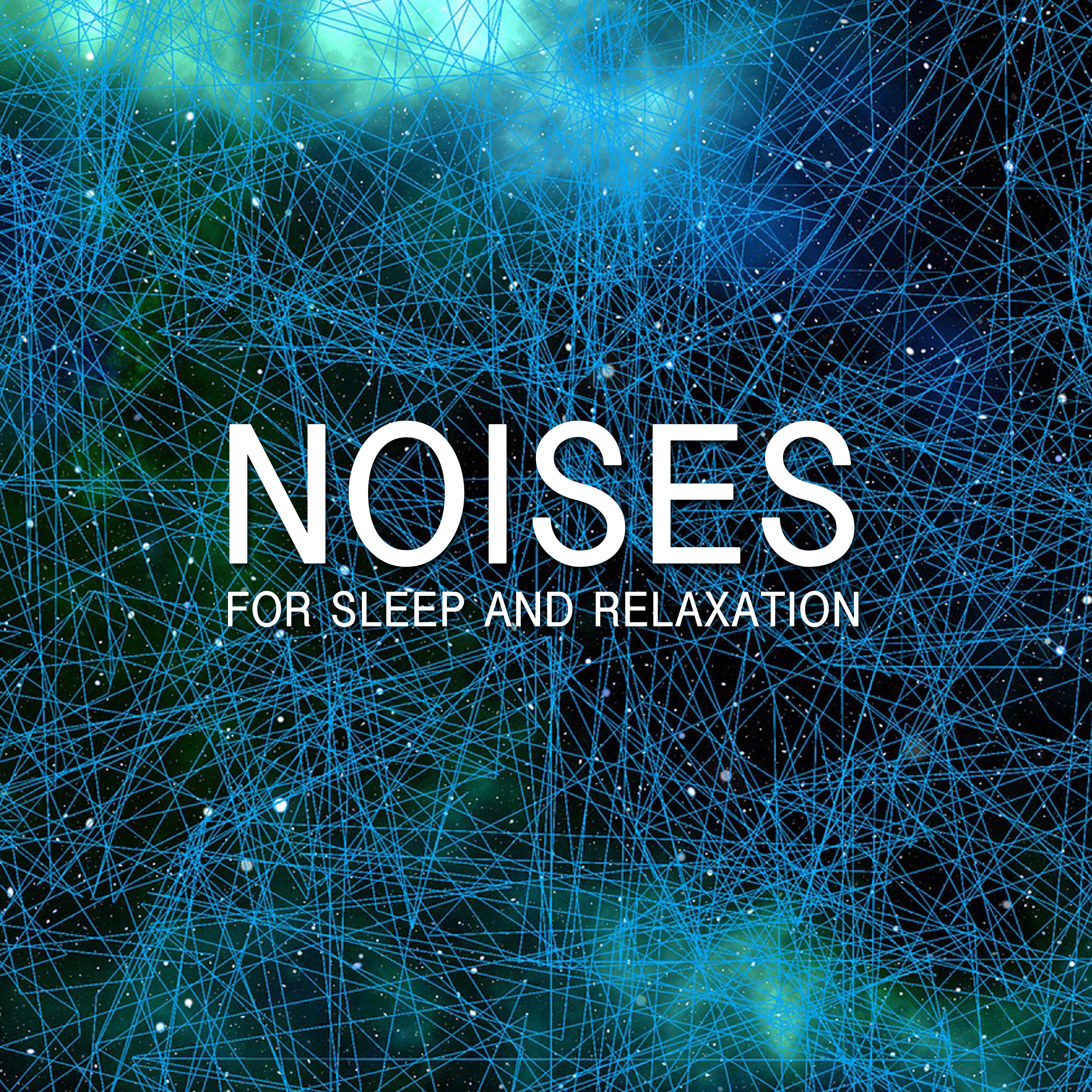 13 Noises for Sleep and Relaxation