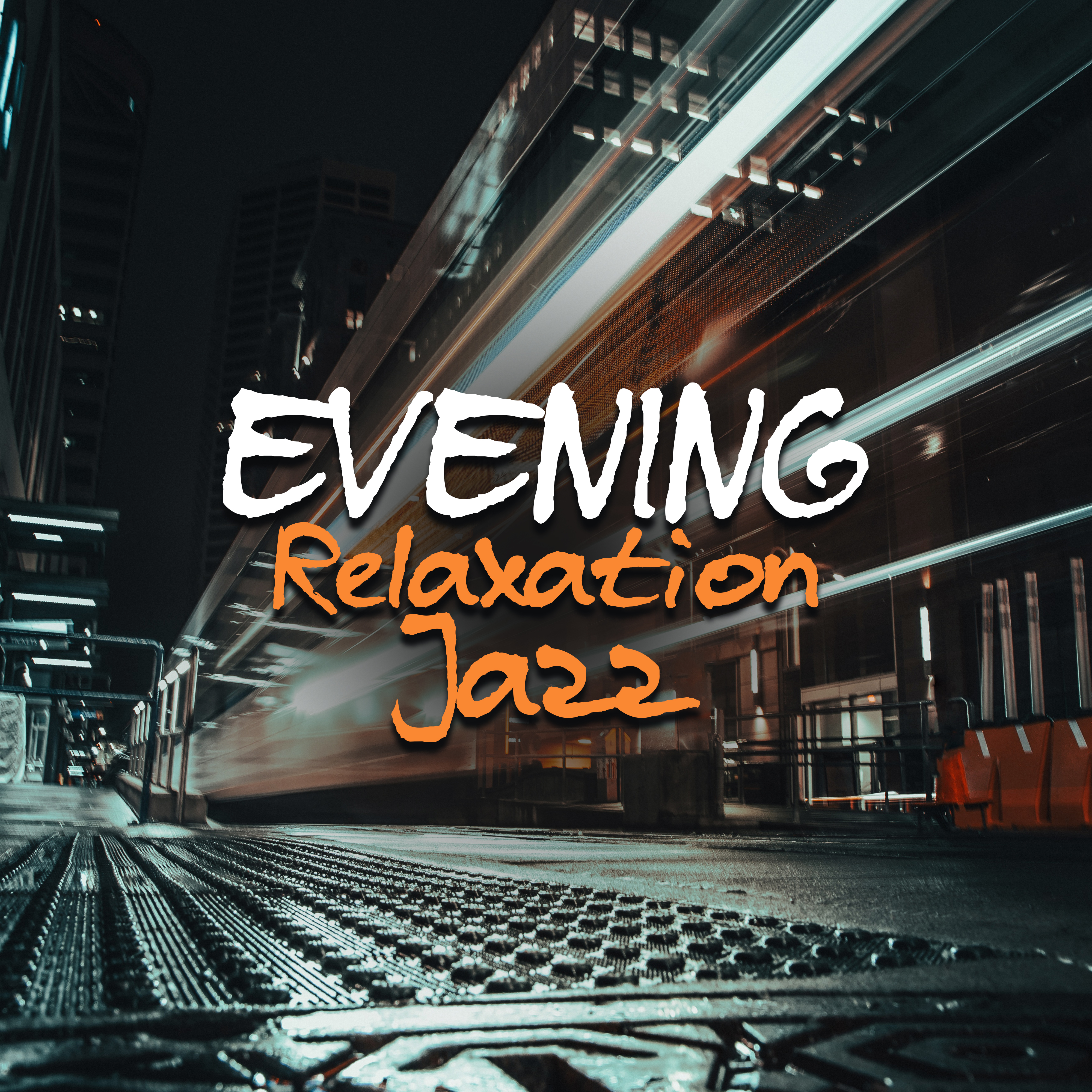 Evening Relaxation Jazz