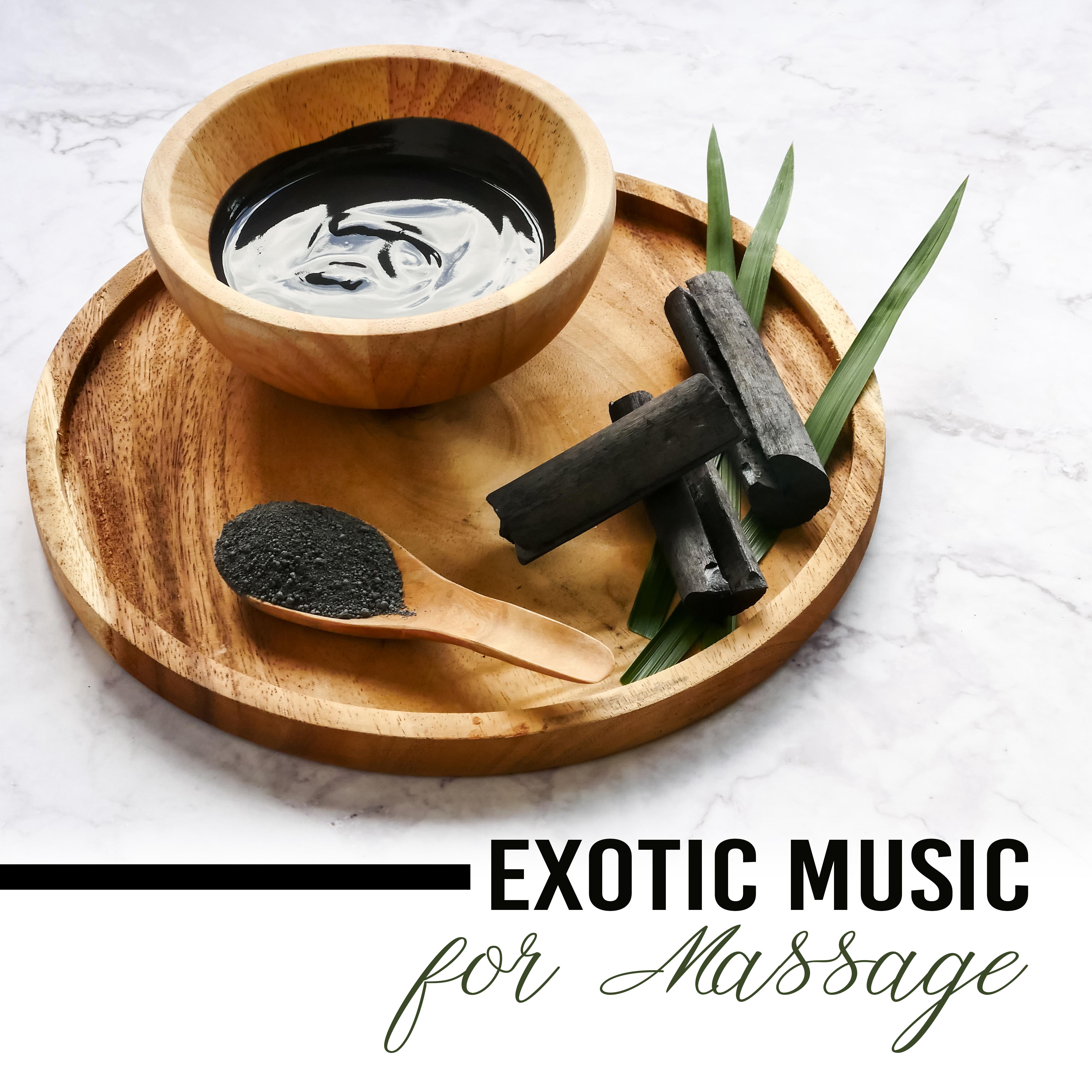 Exotic Music for Massage