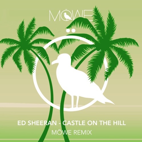 Castle On The Hill (Möwe Remix)