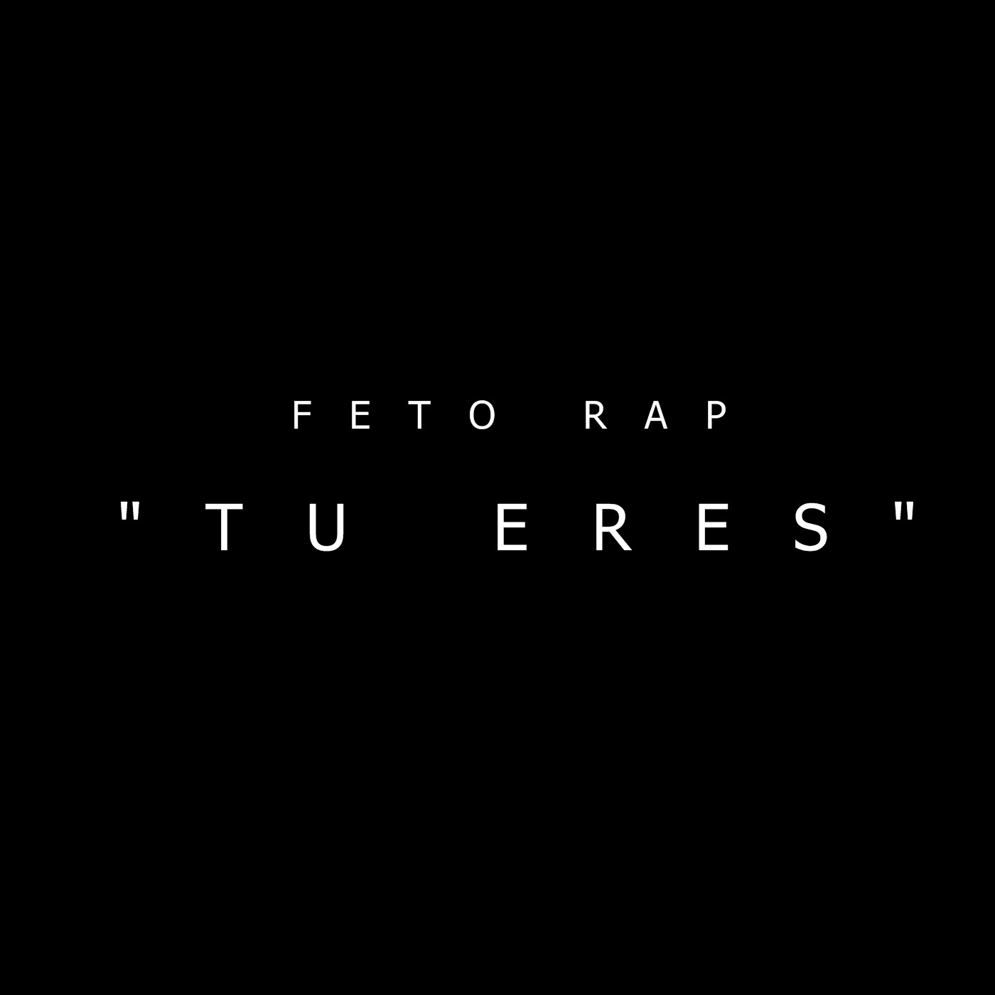 Tu Eres